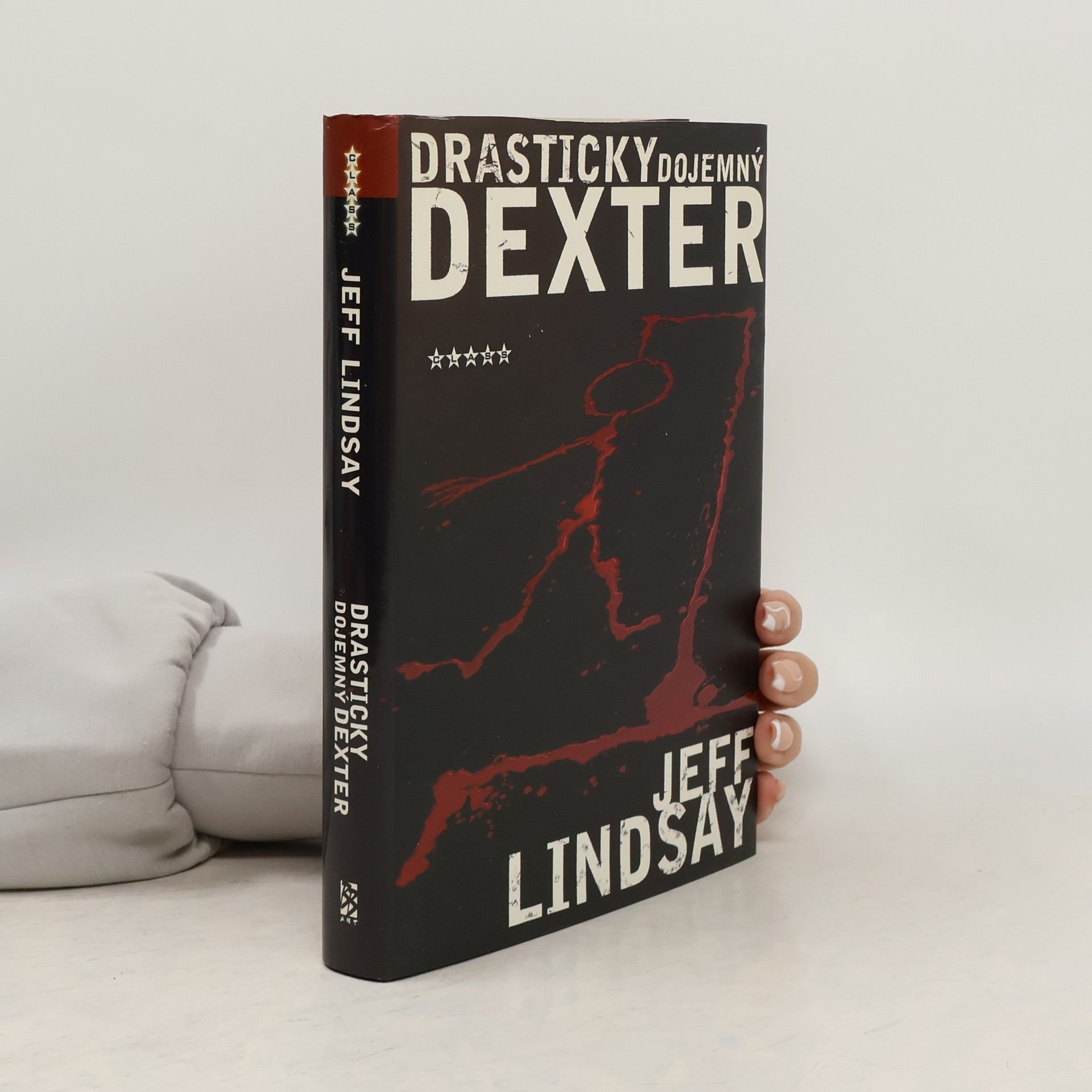 Jeff Lindsay Drasticky dojemný Dexter