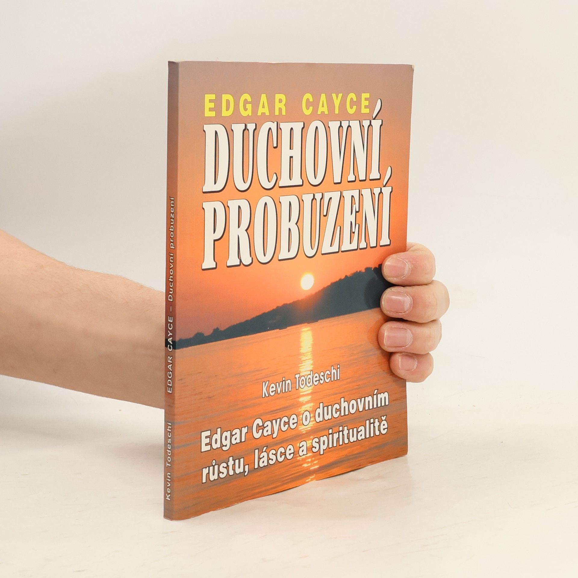 Edgar Cayce Duchovní probuzení