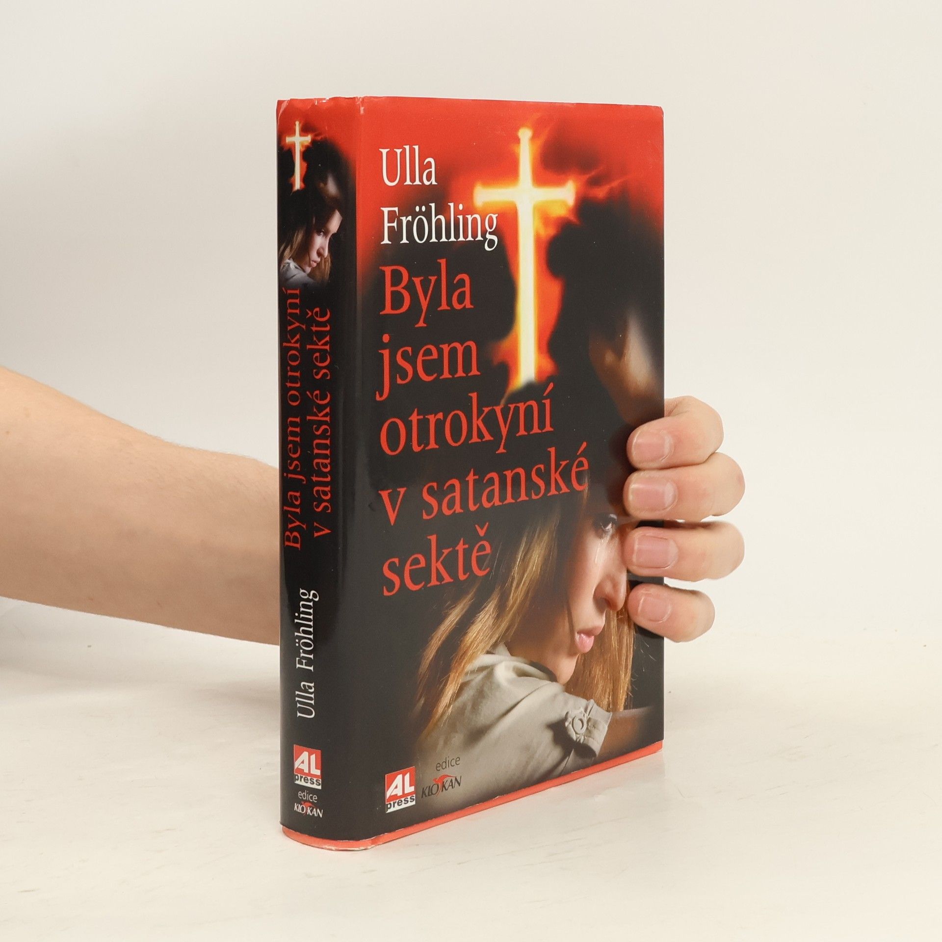 Ulla Fröhling Byla jsem otrokyní v satanské sektě