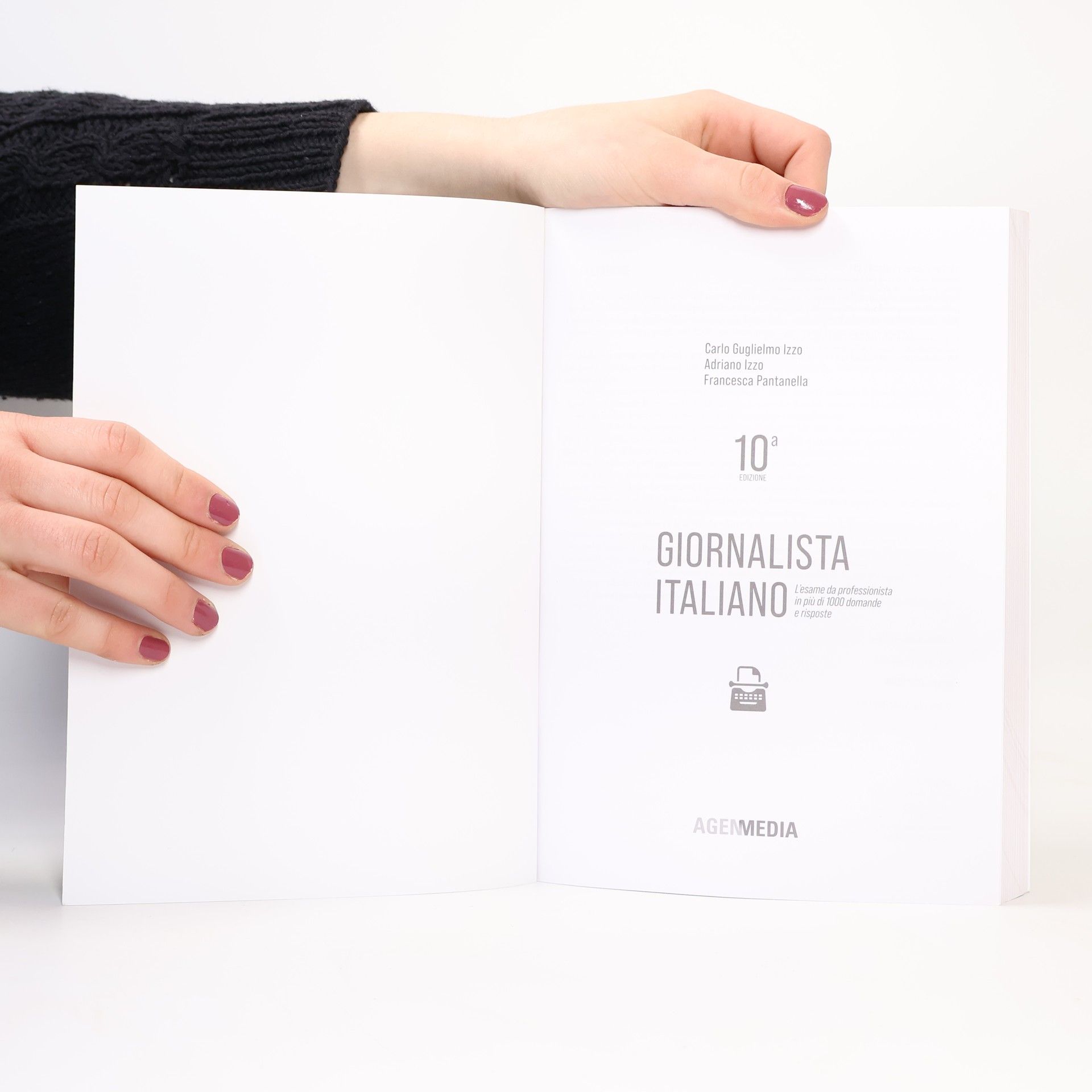 Adriano Izzo Giornalista Italiano 10a edizione. L’esame da professionista in più di 1000 domande e risposte