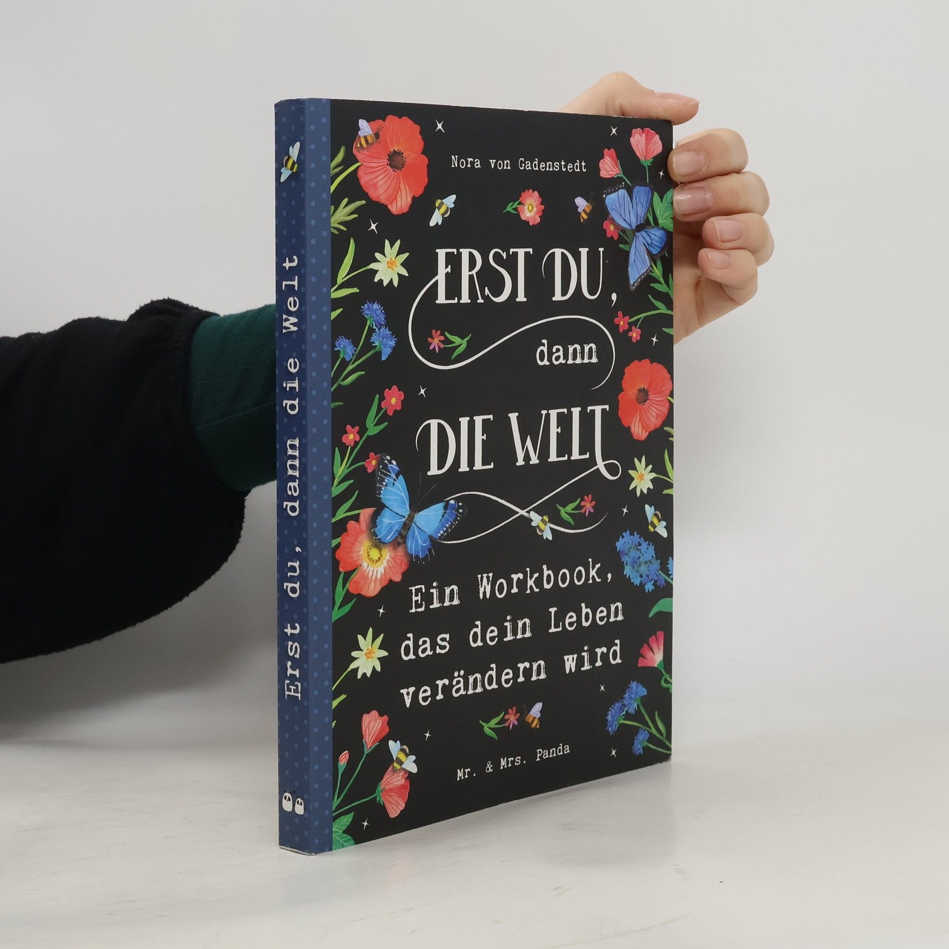 Nora von Gadenstedt Erst Du, dann die Welt