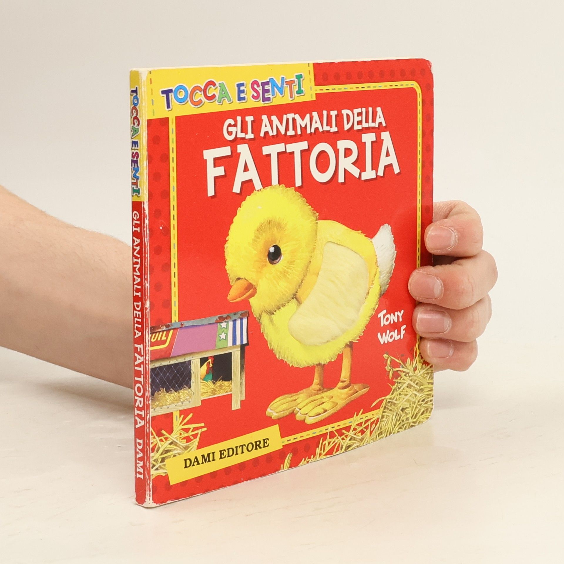 Tony Wolf Gli animali della fattoria