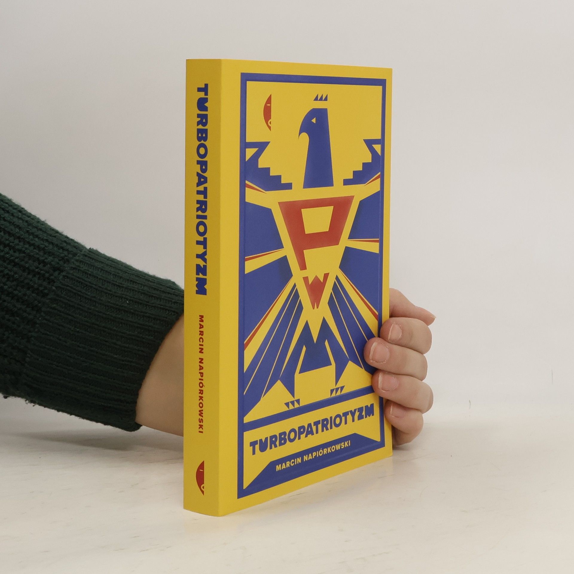 Marcin Napiórkowski Turbopatriotyzm