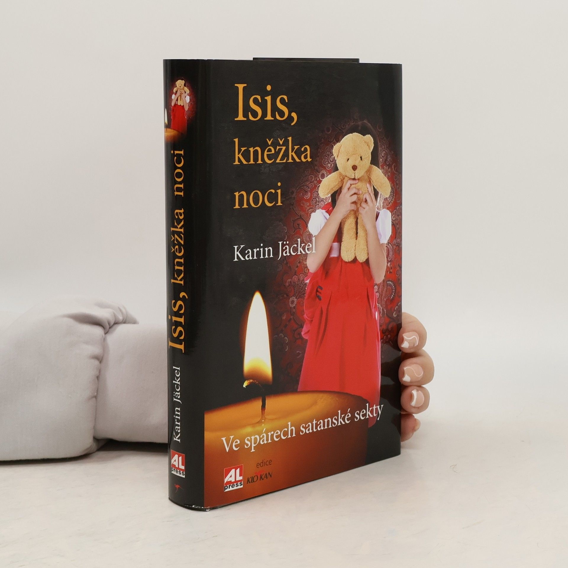 Karin Jäckel Isis, kněžka noci: ve spárech satanské sekty