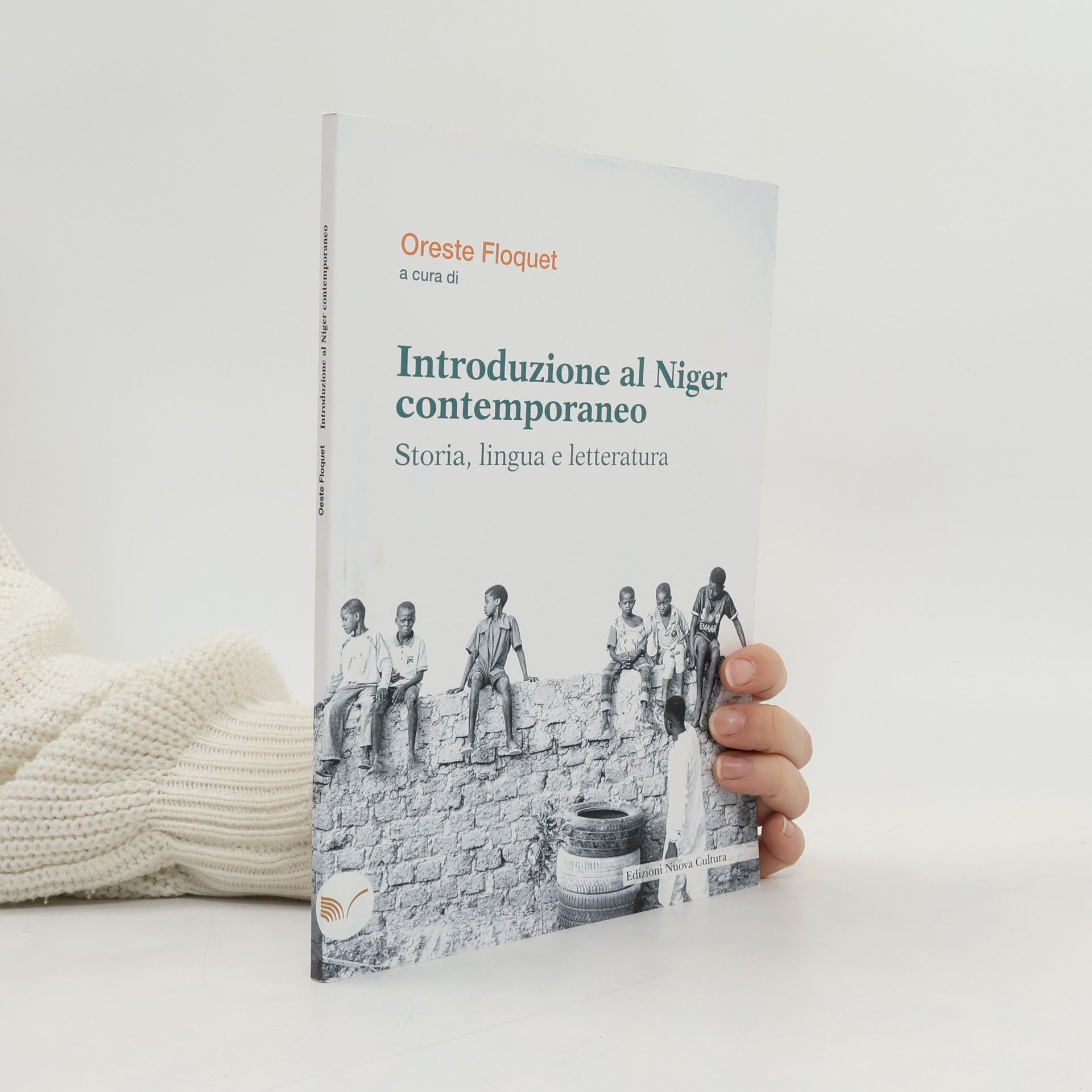 Oreste Floquet Introduzione al Niger contemporaneo. Storia, lingua e letteratura