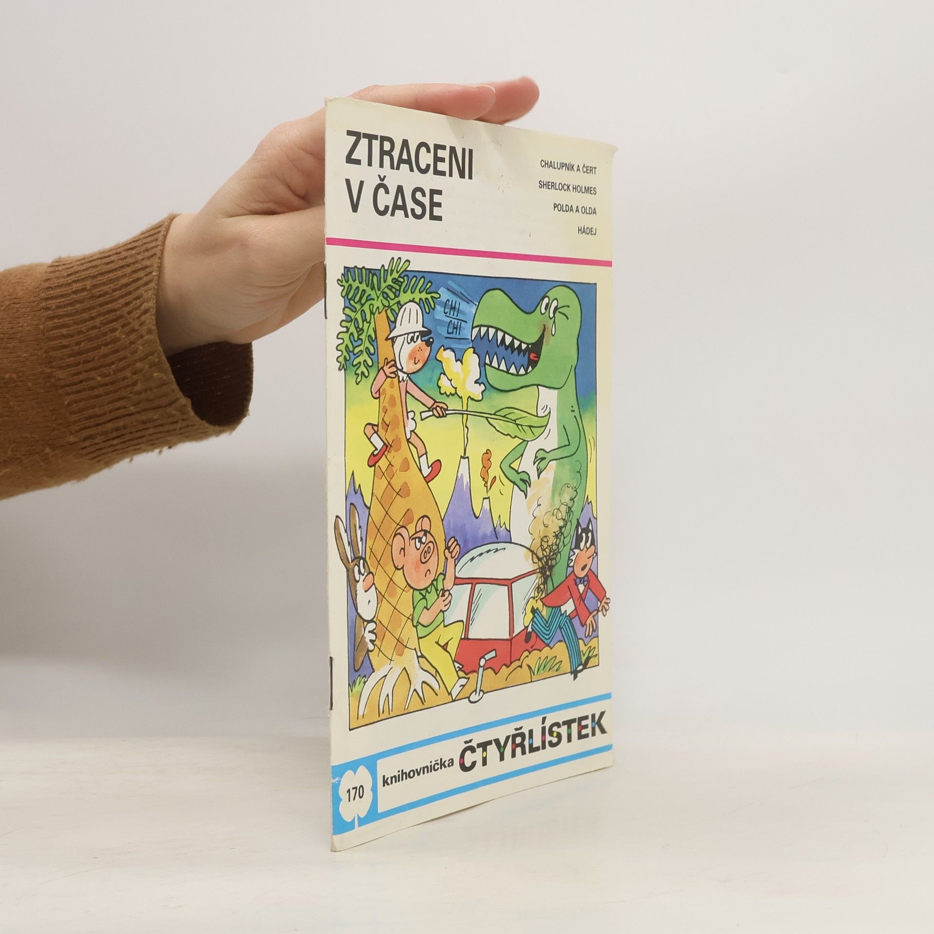 Kolektiv autorů Čtyřlístek 170. Ztraceni v čase