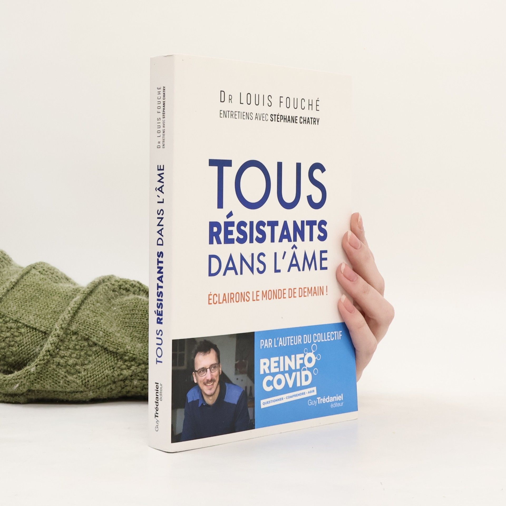 Louis Fouché Tous résistants dans l'âme