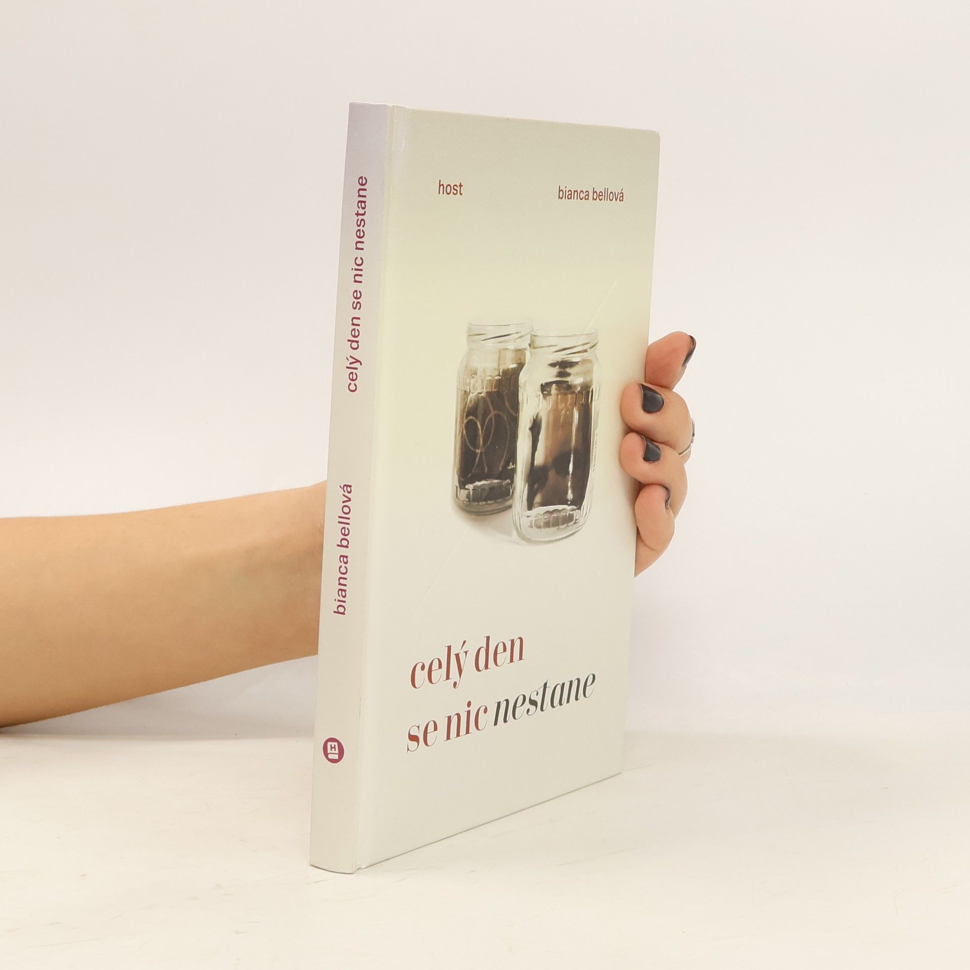 Bianca Bellová Celý den se nic nestane