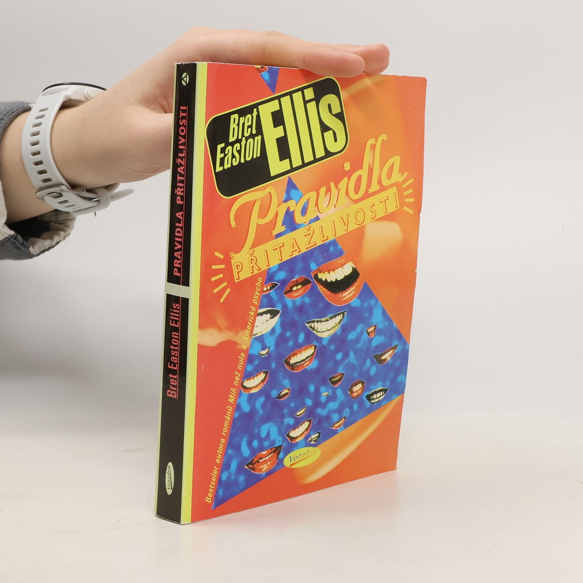 Bret Easton Ellis Pravidla přitažlivosti