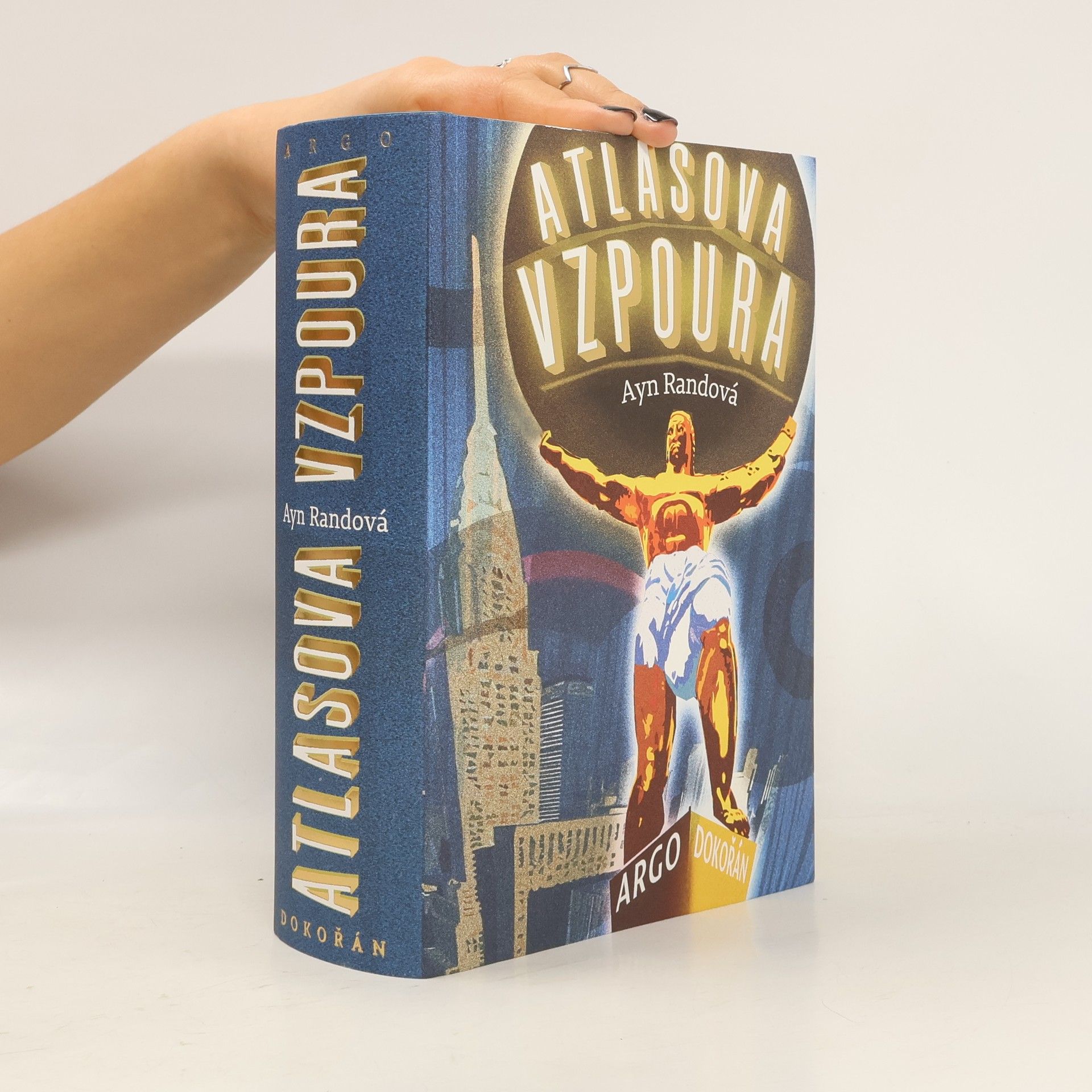 Ayn Rand Atlasova vzpoura