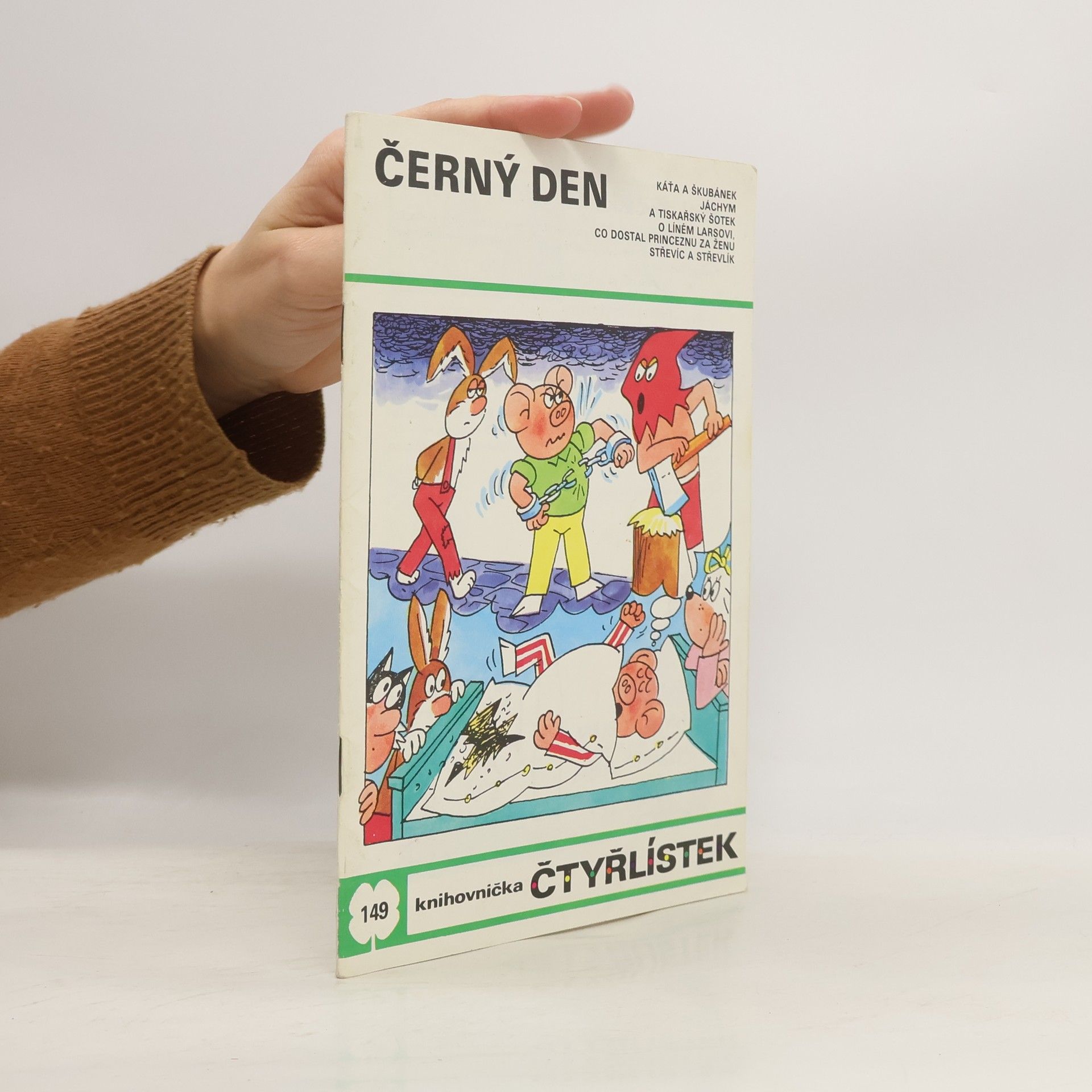 Ljuba Štíplová Čtyřlístek 149. Černý den