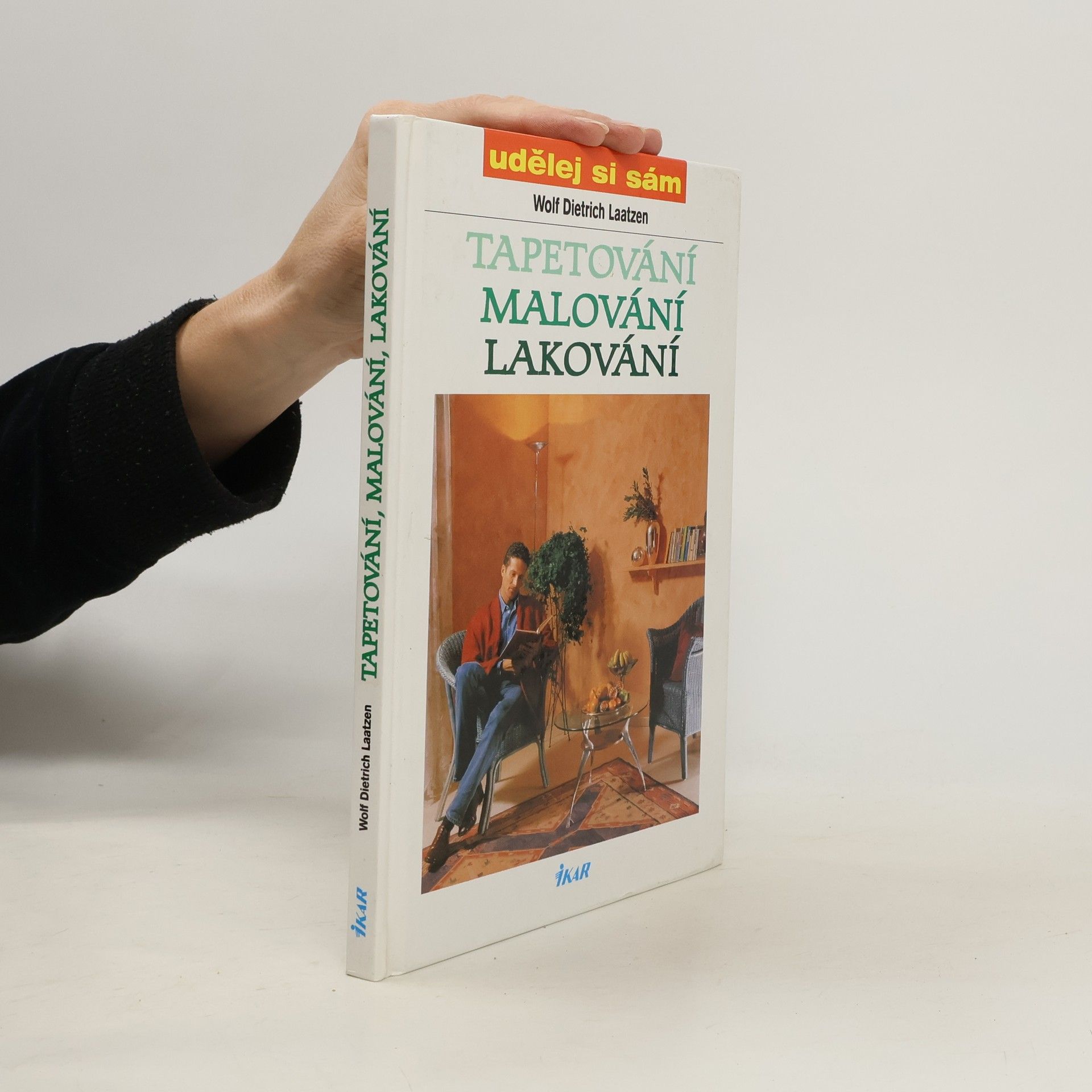 Wolf Dietrich Laatzen Tapetování, malování, lakování