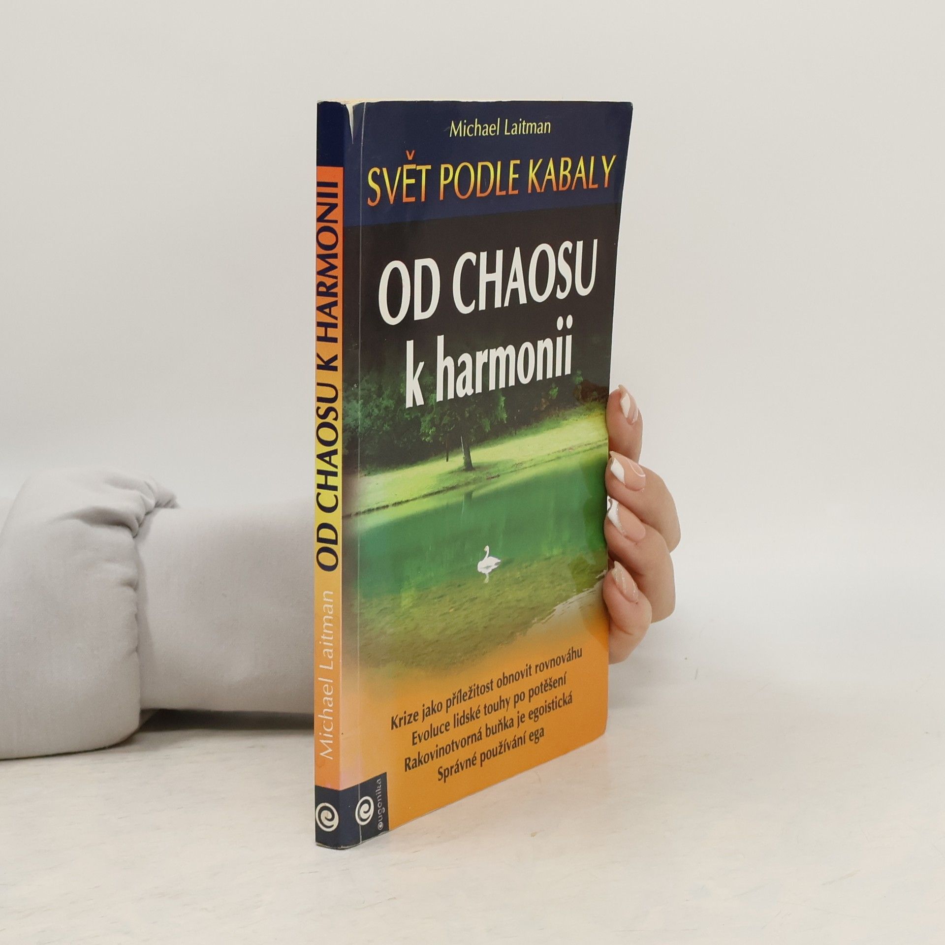 Michael Laitman Od chaosu k harmonii