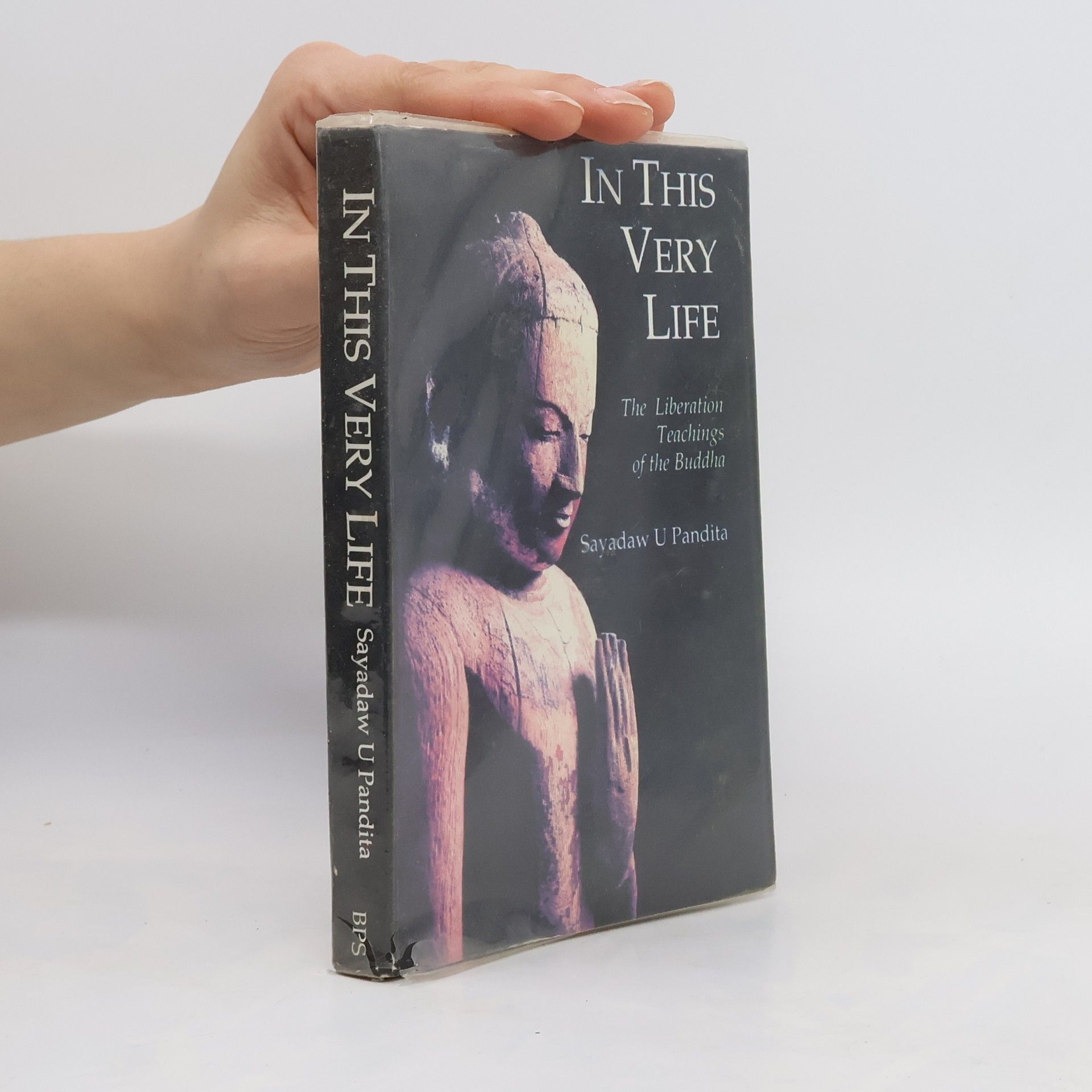 Sayadaw U. Pandita In This Very Life