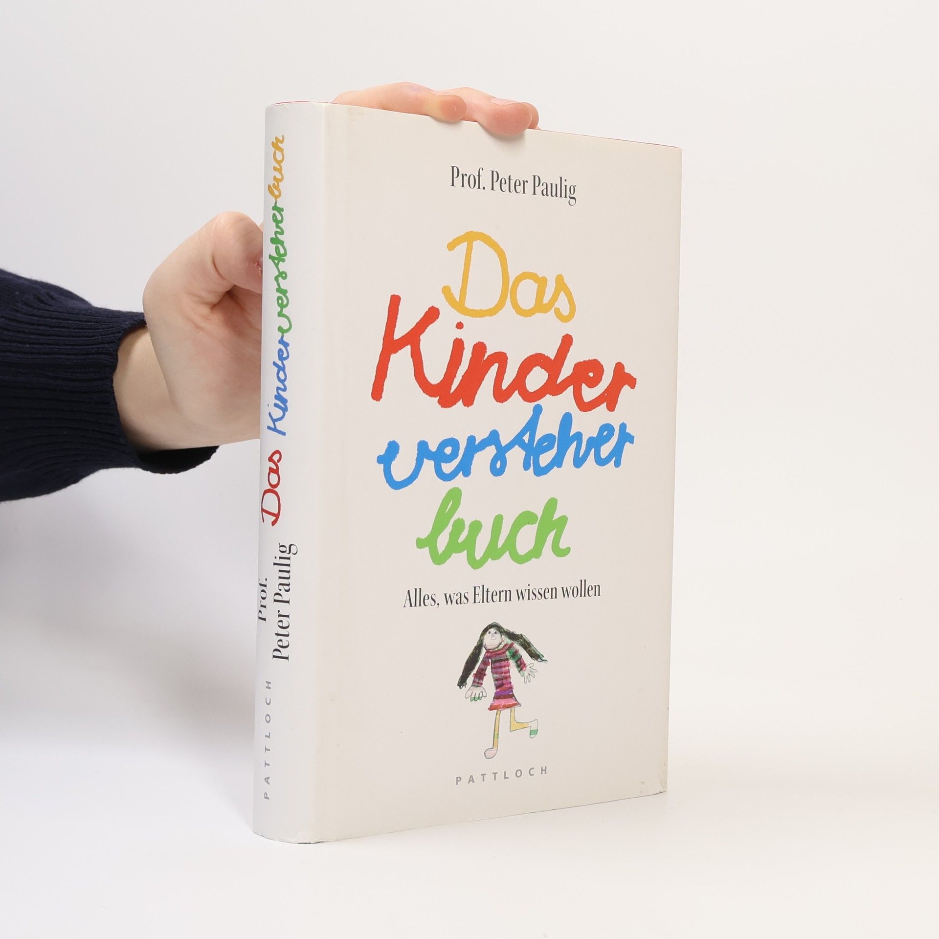 Peter Paulig Das Kinderversteherbuch