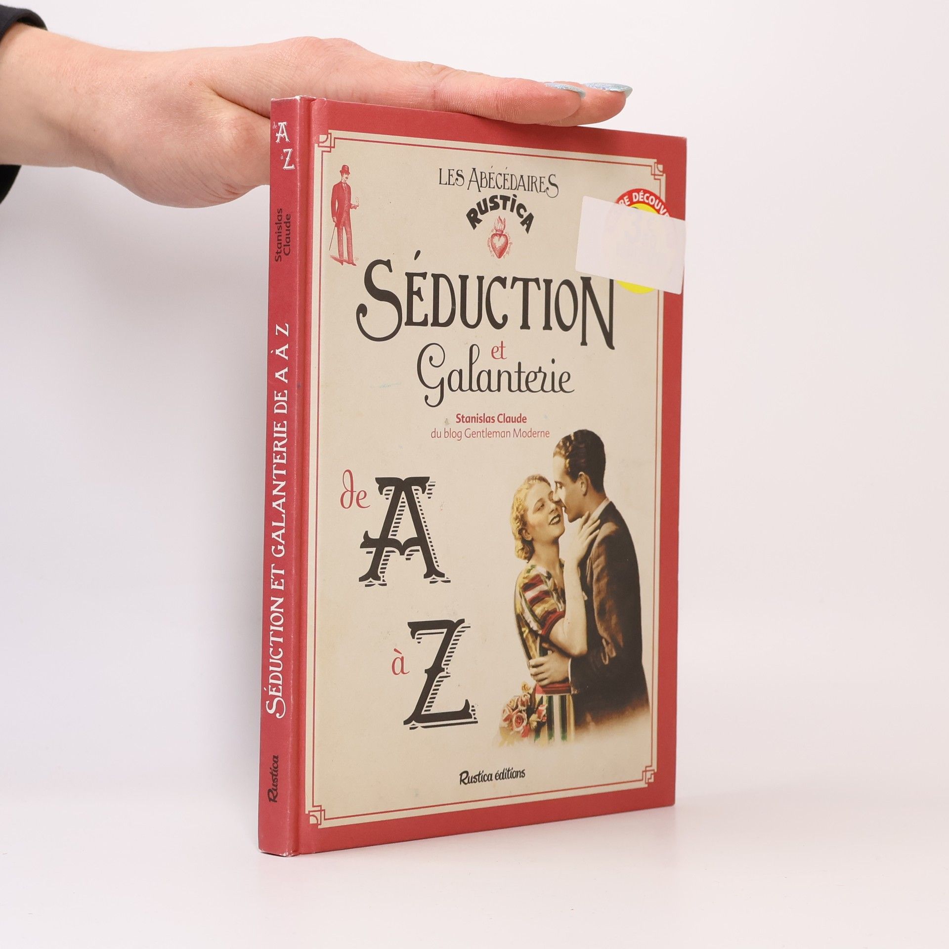 Sébastien Mazurkievicz Séduction et galanterie de A à Z