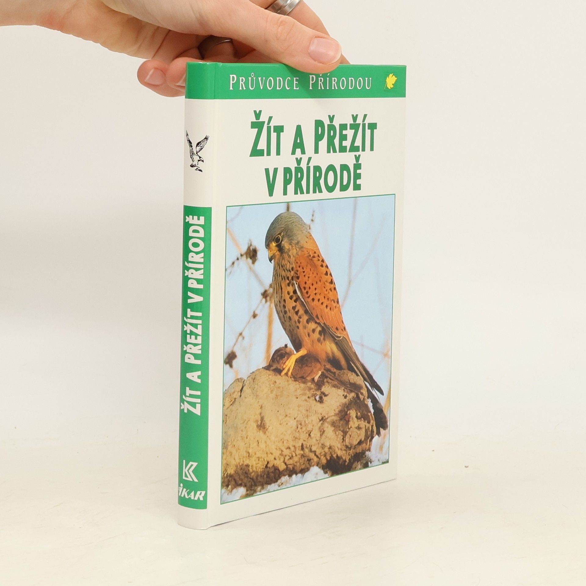 Josef H. Reichholf Žít a přežít v přírodě : ekologické souvislosti