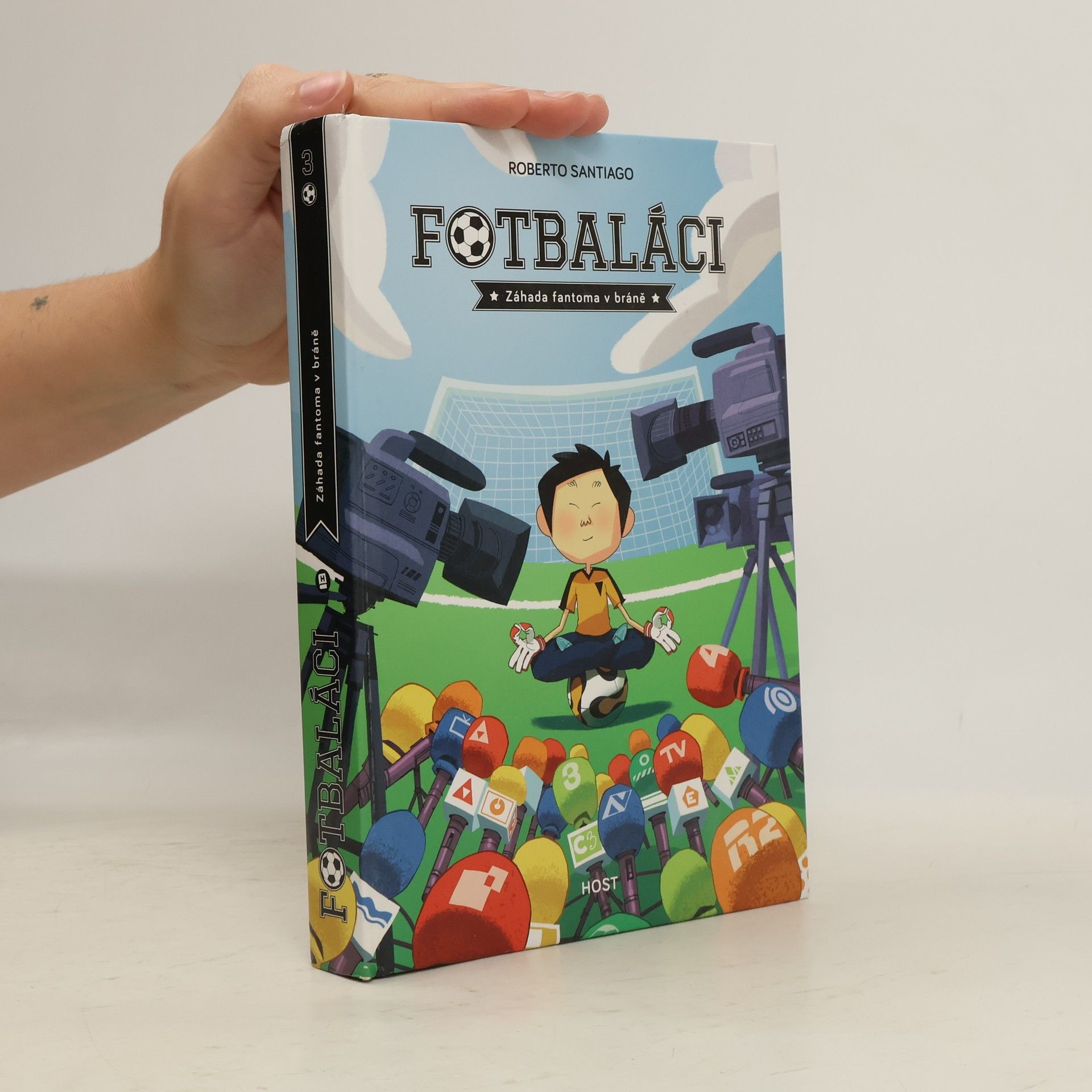 Roberto Santiago Fotbaláci 3. Záhada fantoma v bráně