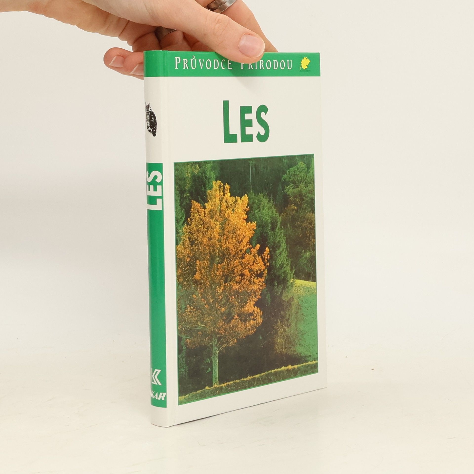 Josef Reichholf Les : ekologie středoevropských lesů