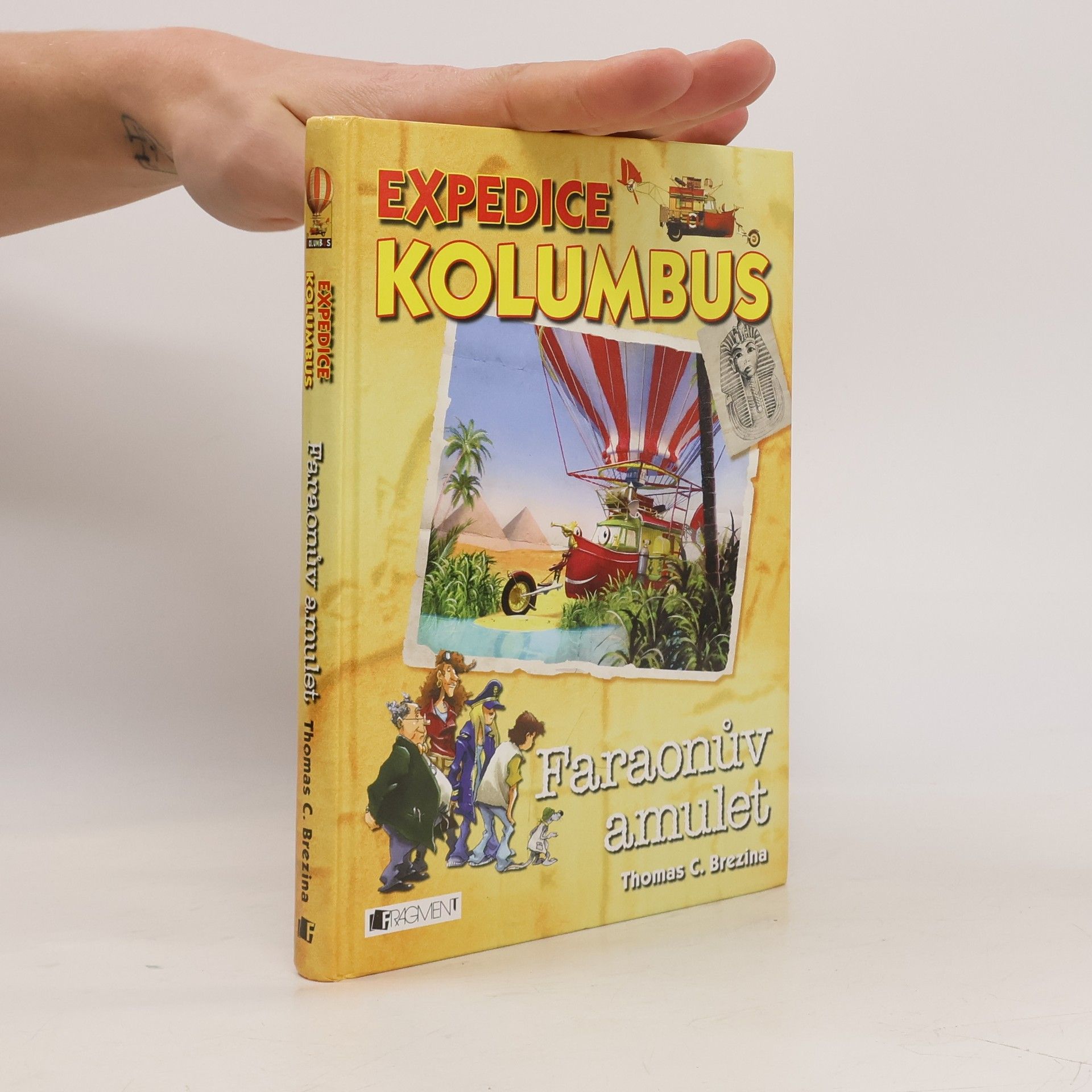 Thomas Brezina Expedice Kolumbus. Faraonův amulet