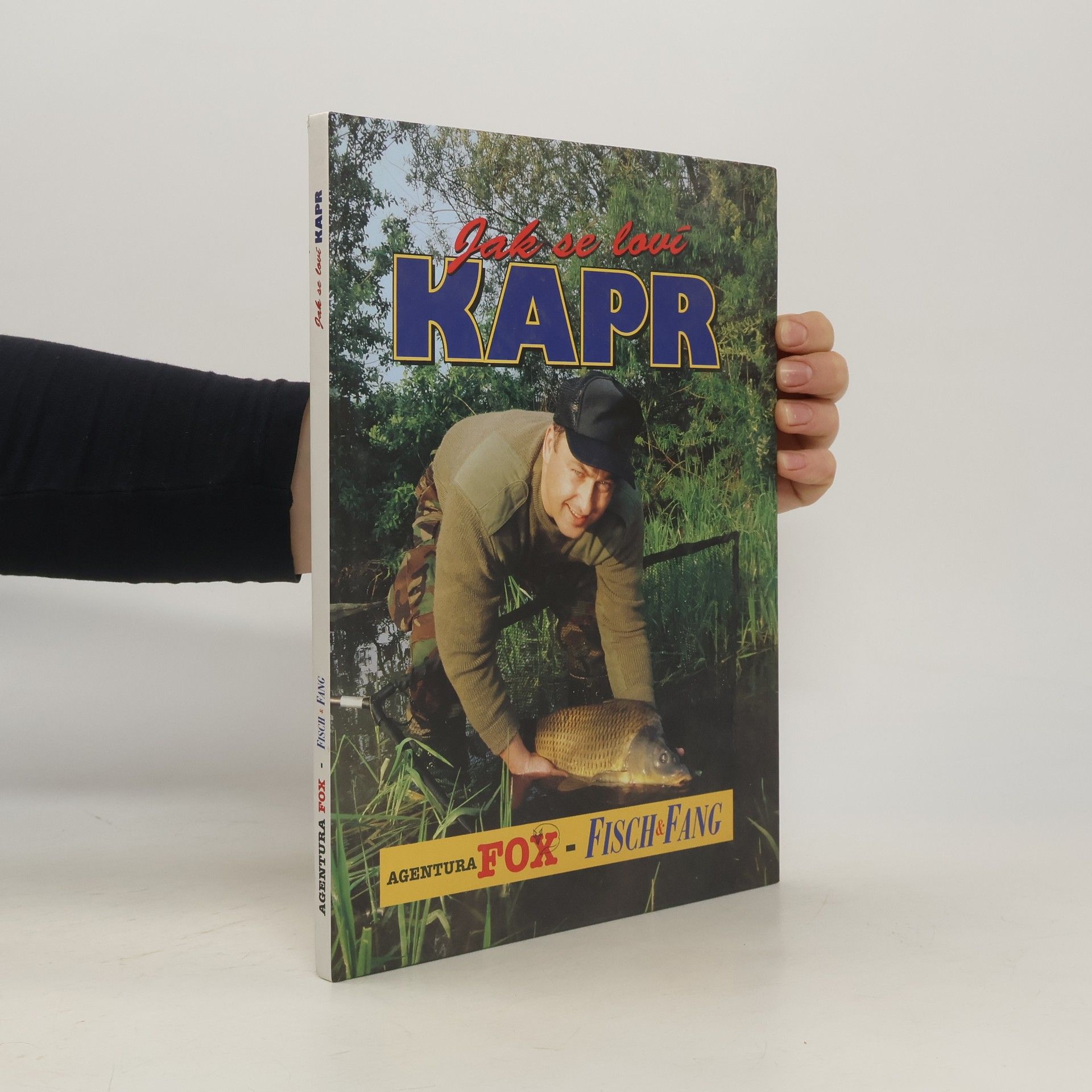 Kolektiv autorů Jak se loví kapr