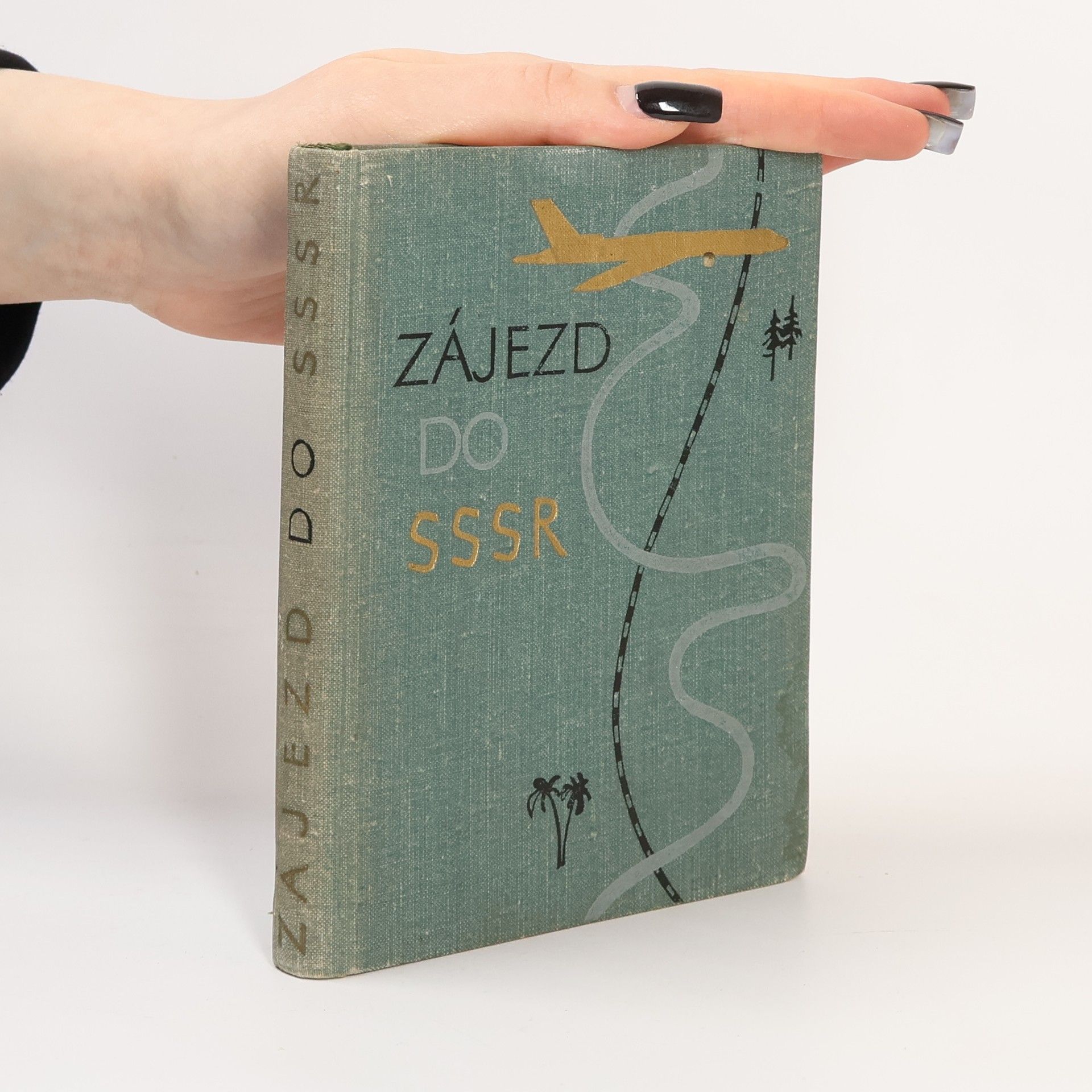 A. Priss Zájezd do SSSR : Příručka-průvodce pro turisty