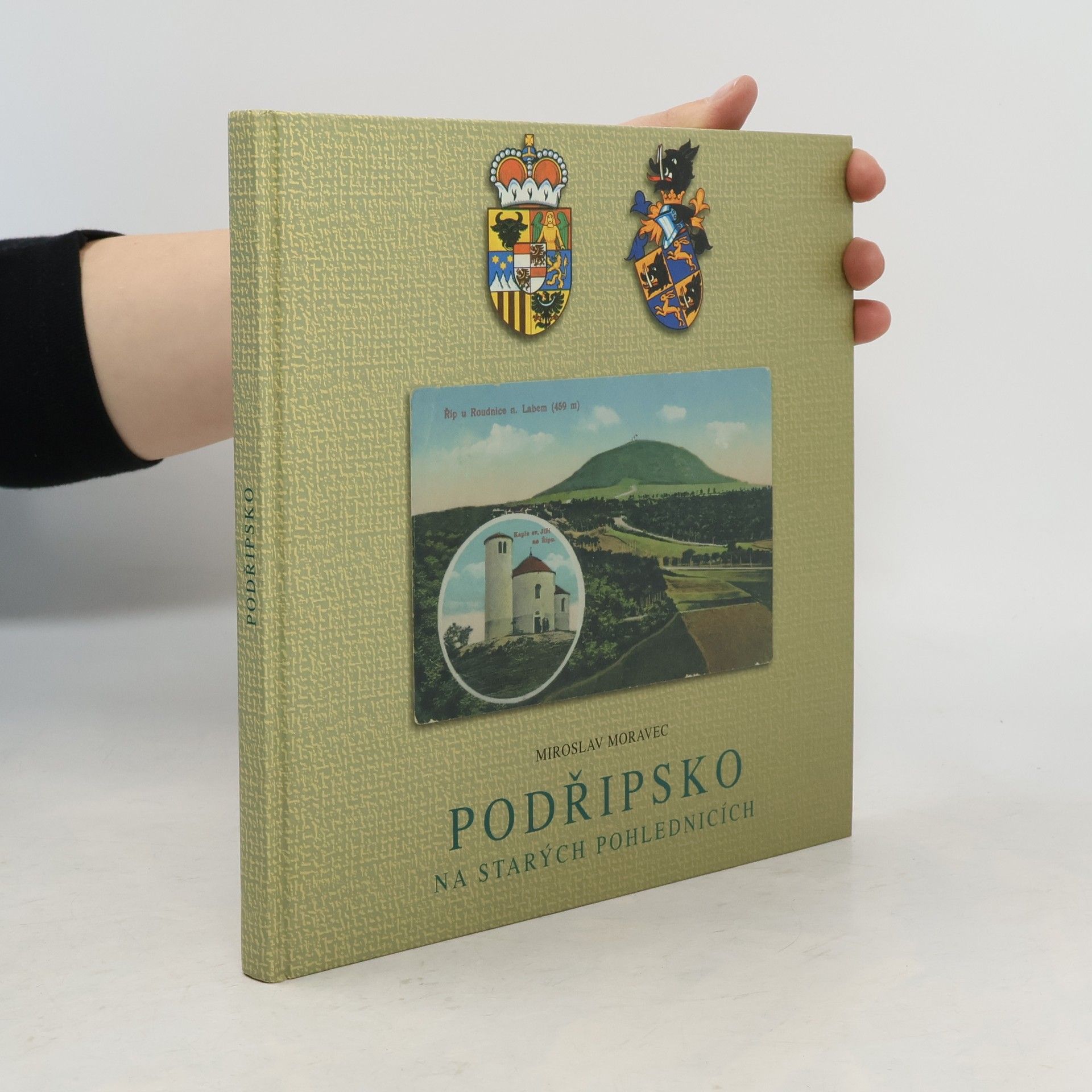 Miroslav Moravec Podřipsko na starých pohlednicích