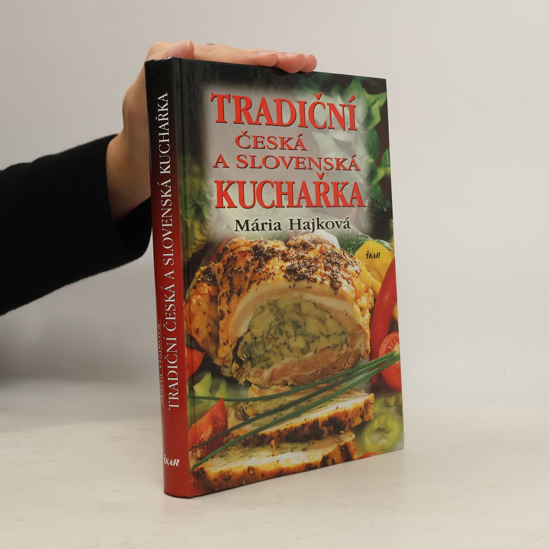 Mária Hajková Tradiční česká a slovenská kuchařka