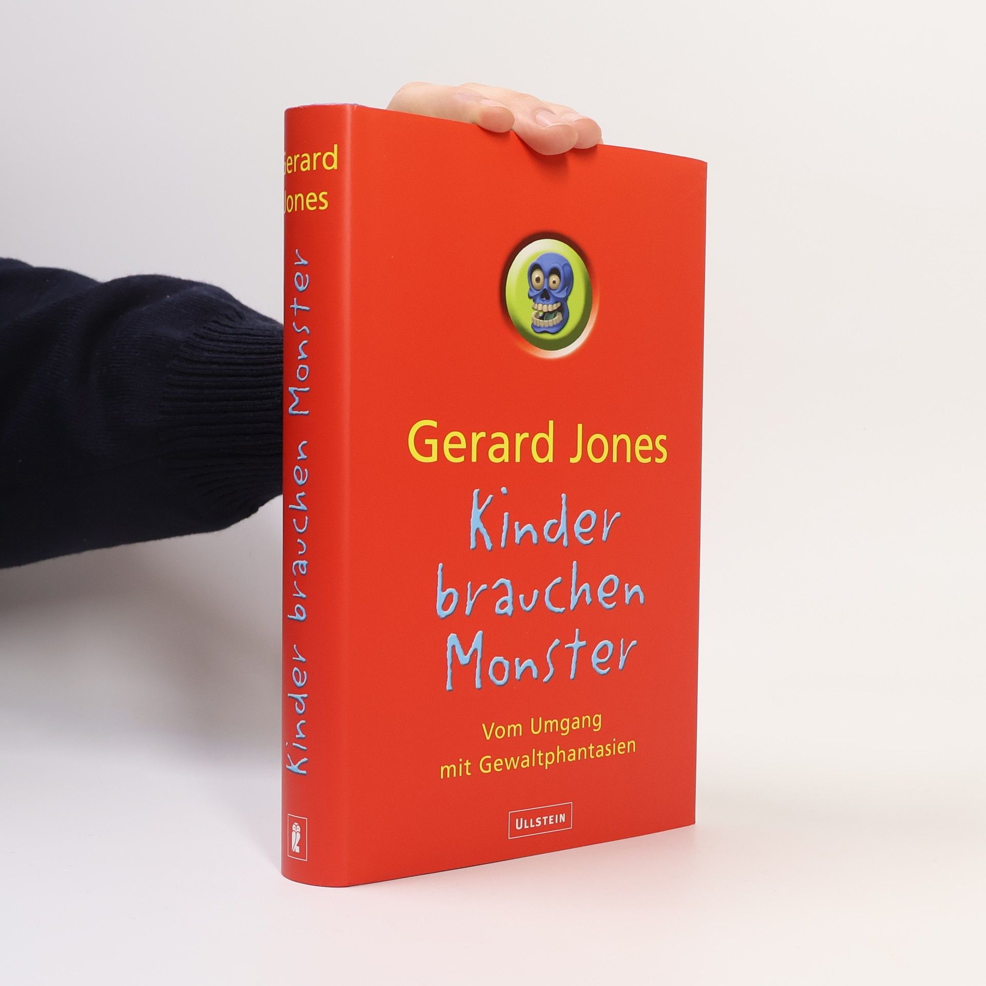 Gerard Jones Kinder brauchen Monster