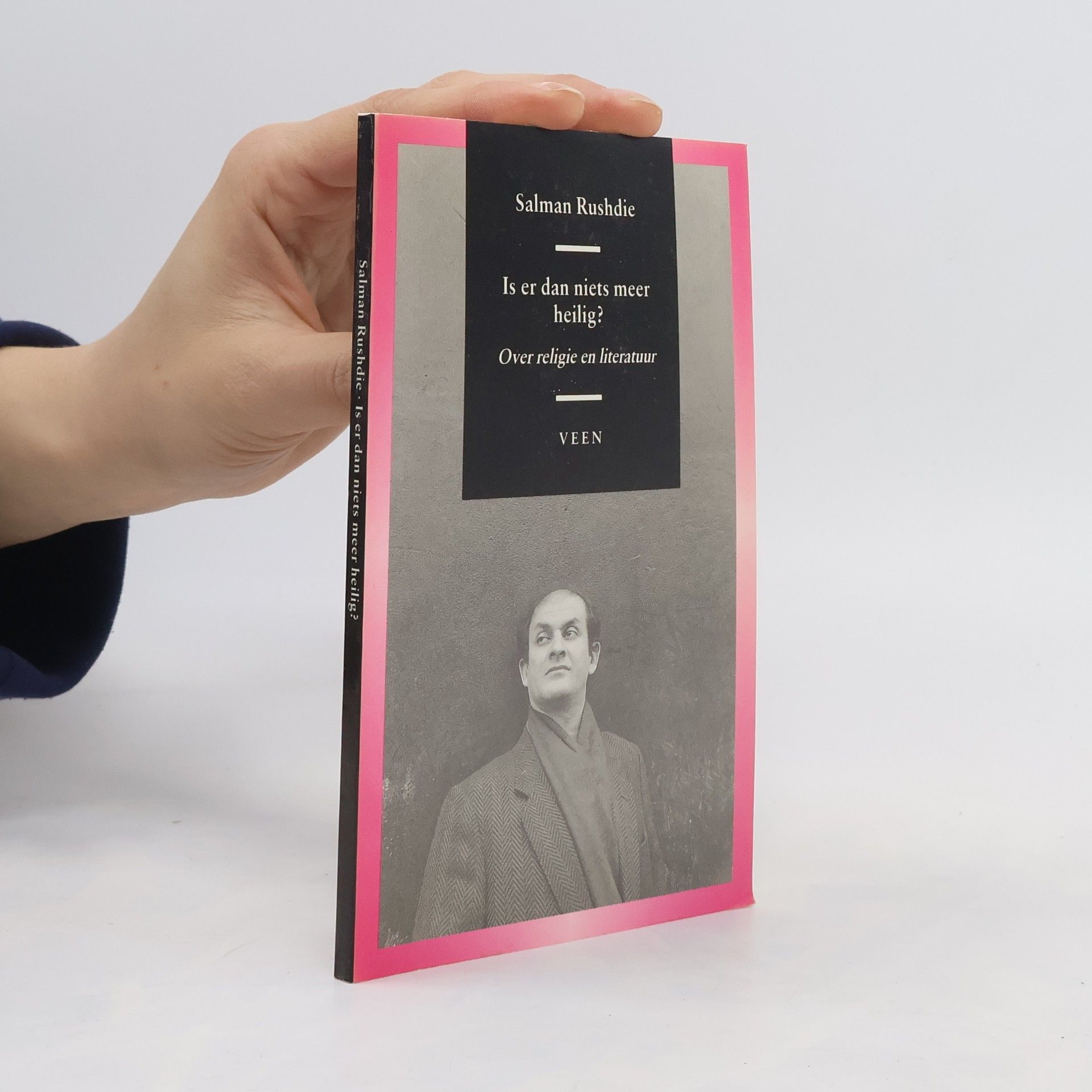 Salman Rushdie Is er dan niets meer heilig? Over religie en literatuur