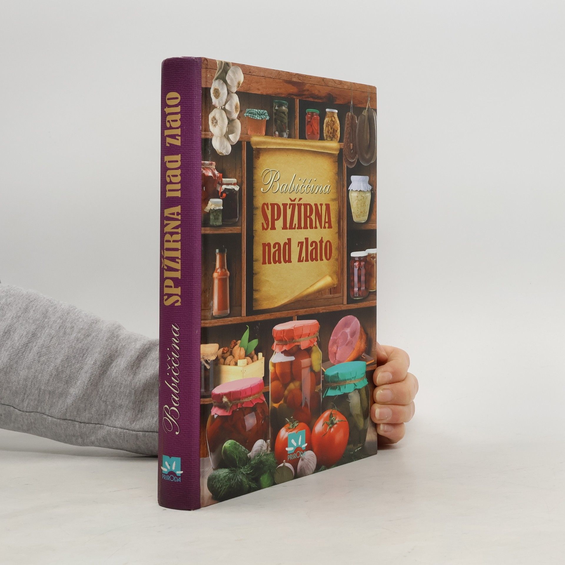 Renato Magát Babiččina spižírna nad zlato