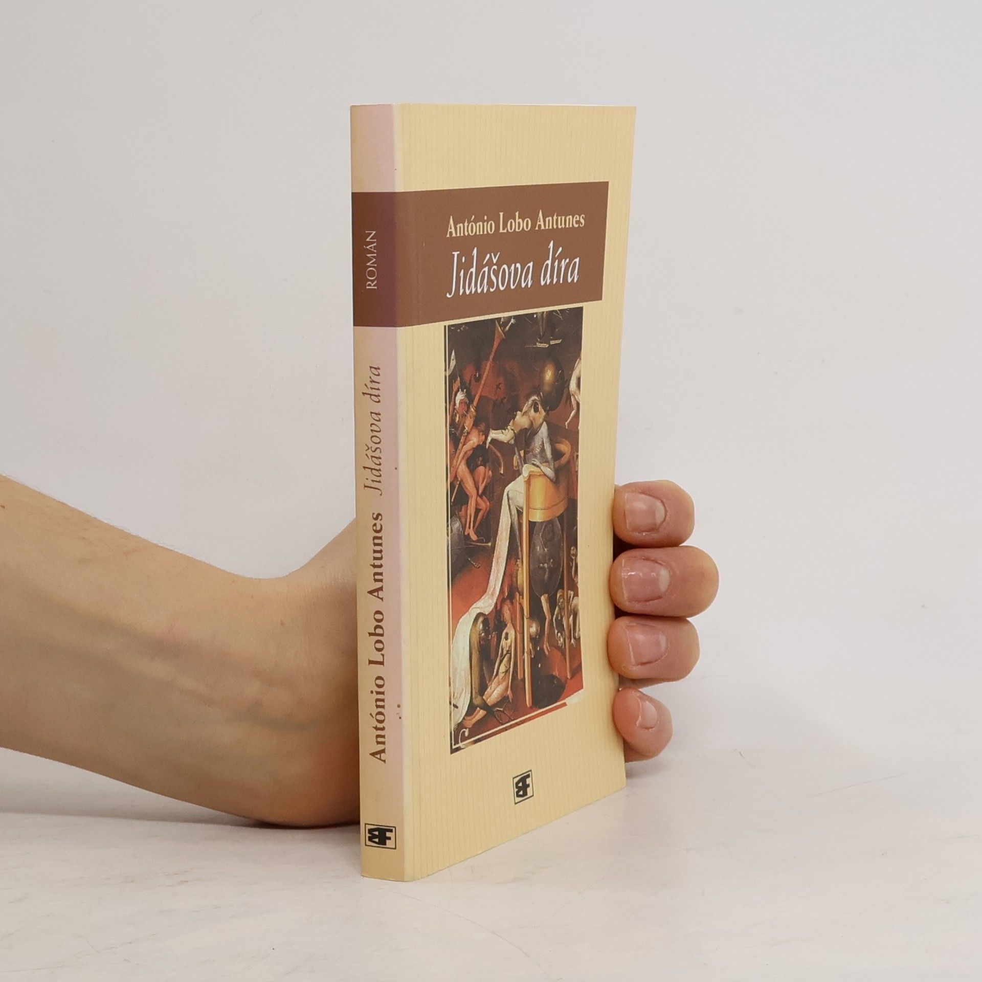 Antonio Lobo Antunes Jidášova díra