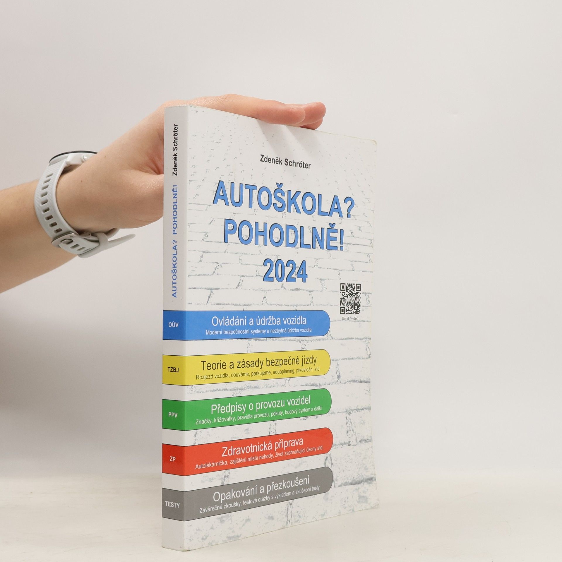 Zdeněk Schröter Autoškola? Pohodlně! 2024