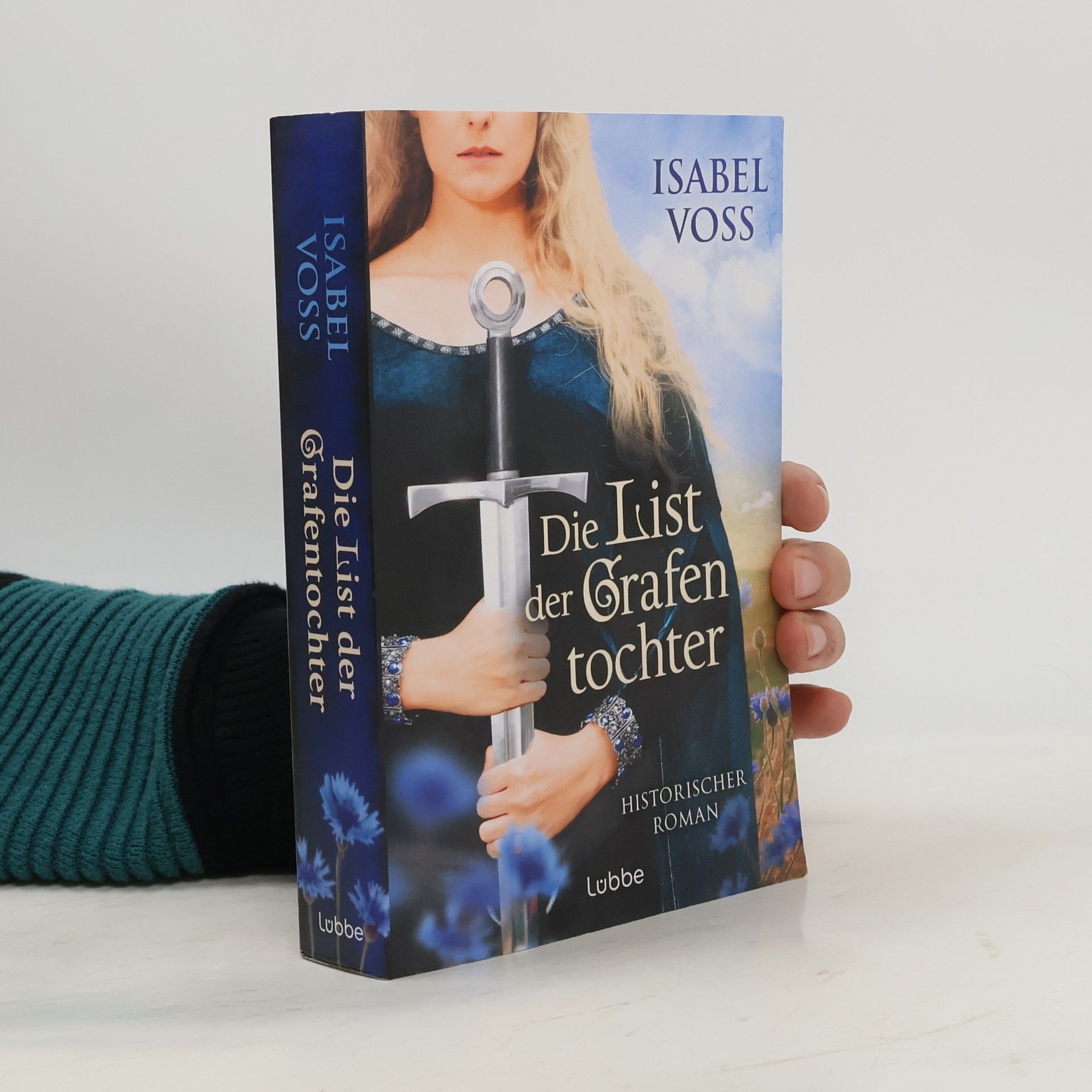 Isabel Voss Die List der Grafentochter