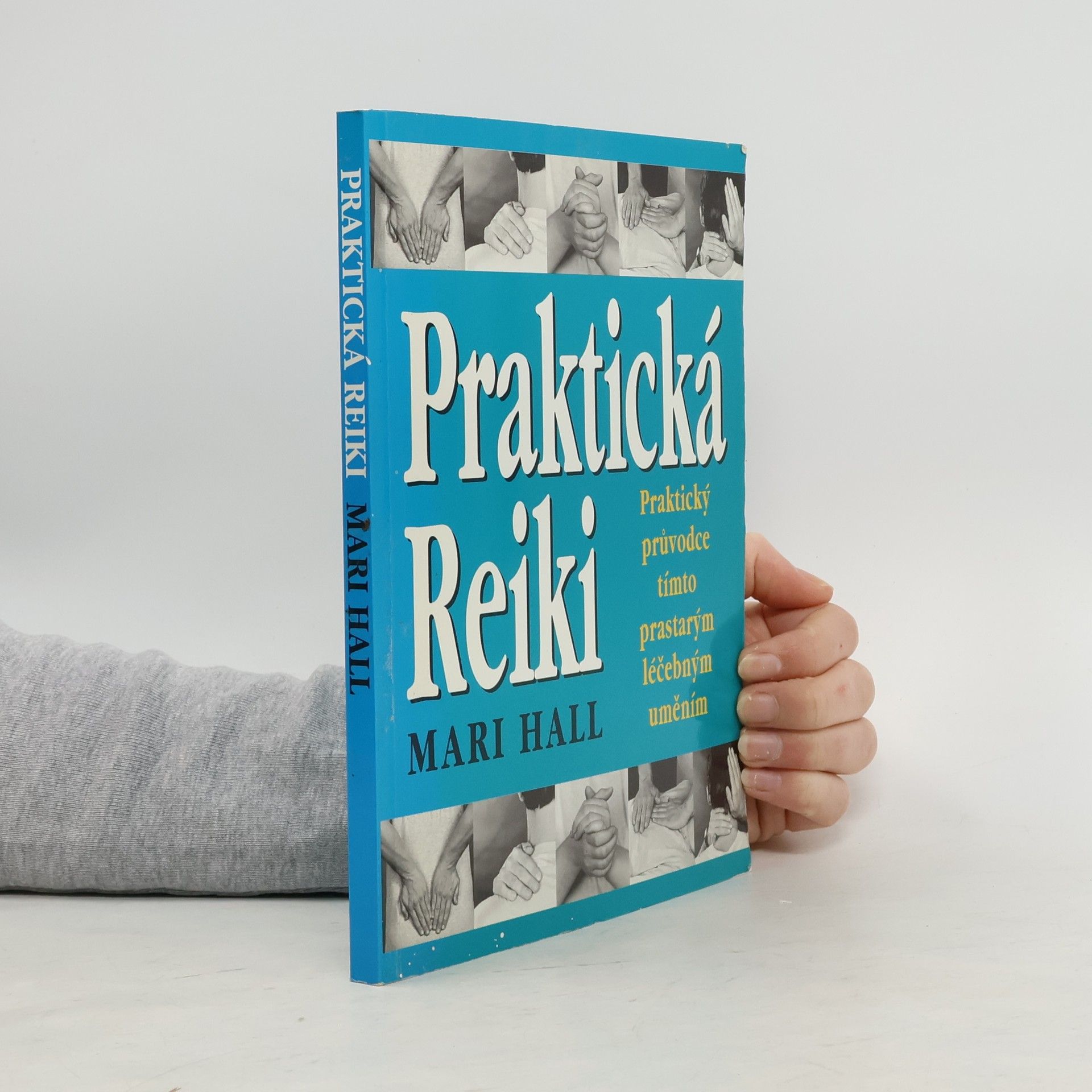 Mari Hall Praktická Reiki
