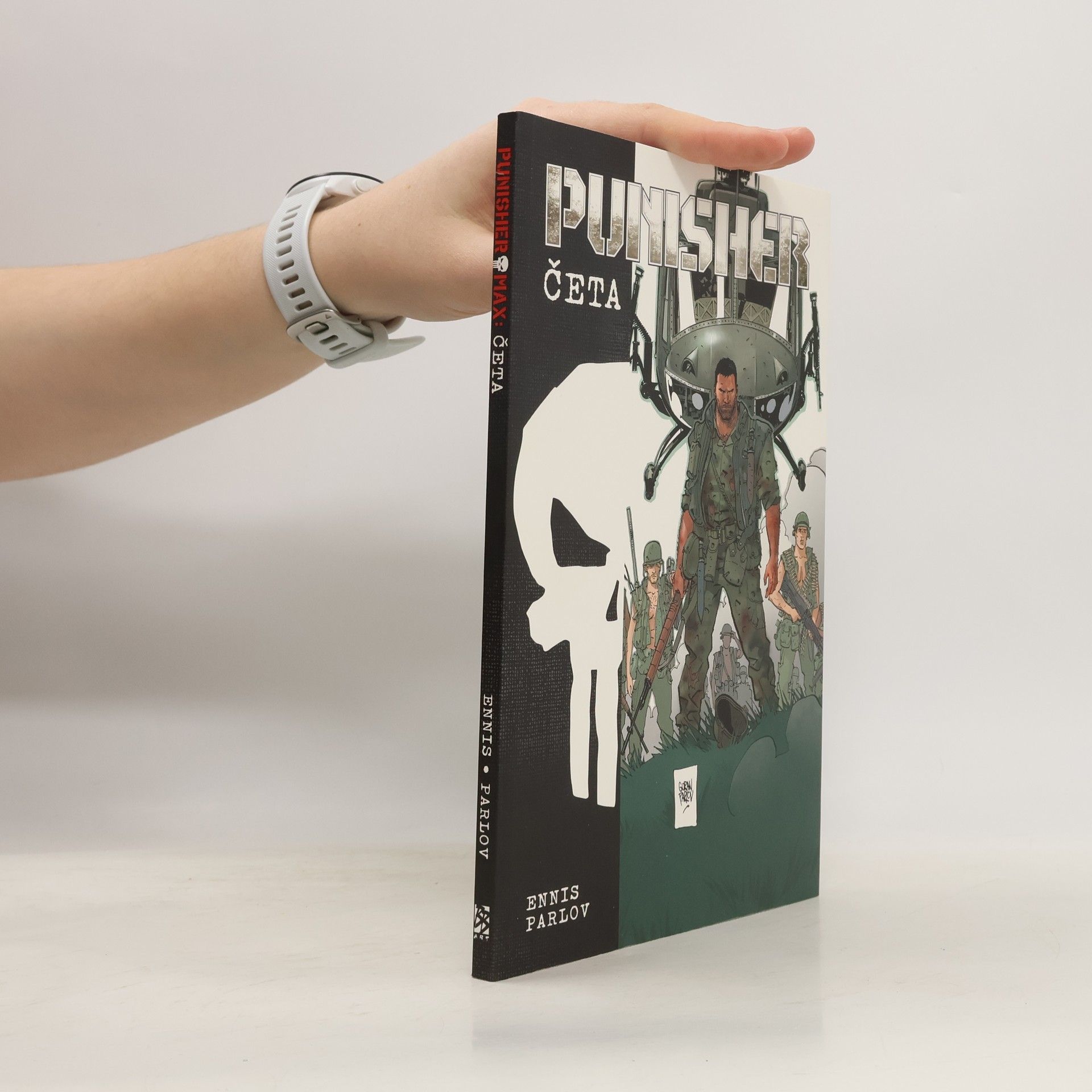 Garth Ennis Punisher. Četa