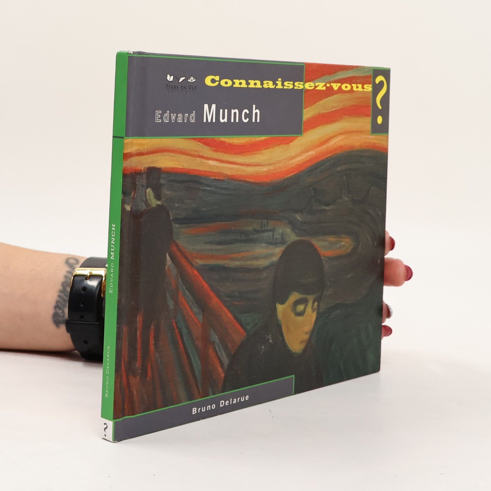 Bruno Delarue Connaissez-vous Edvard Munch ?
