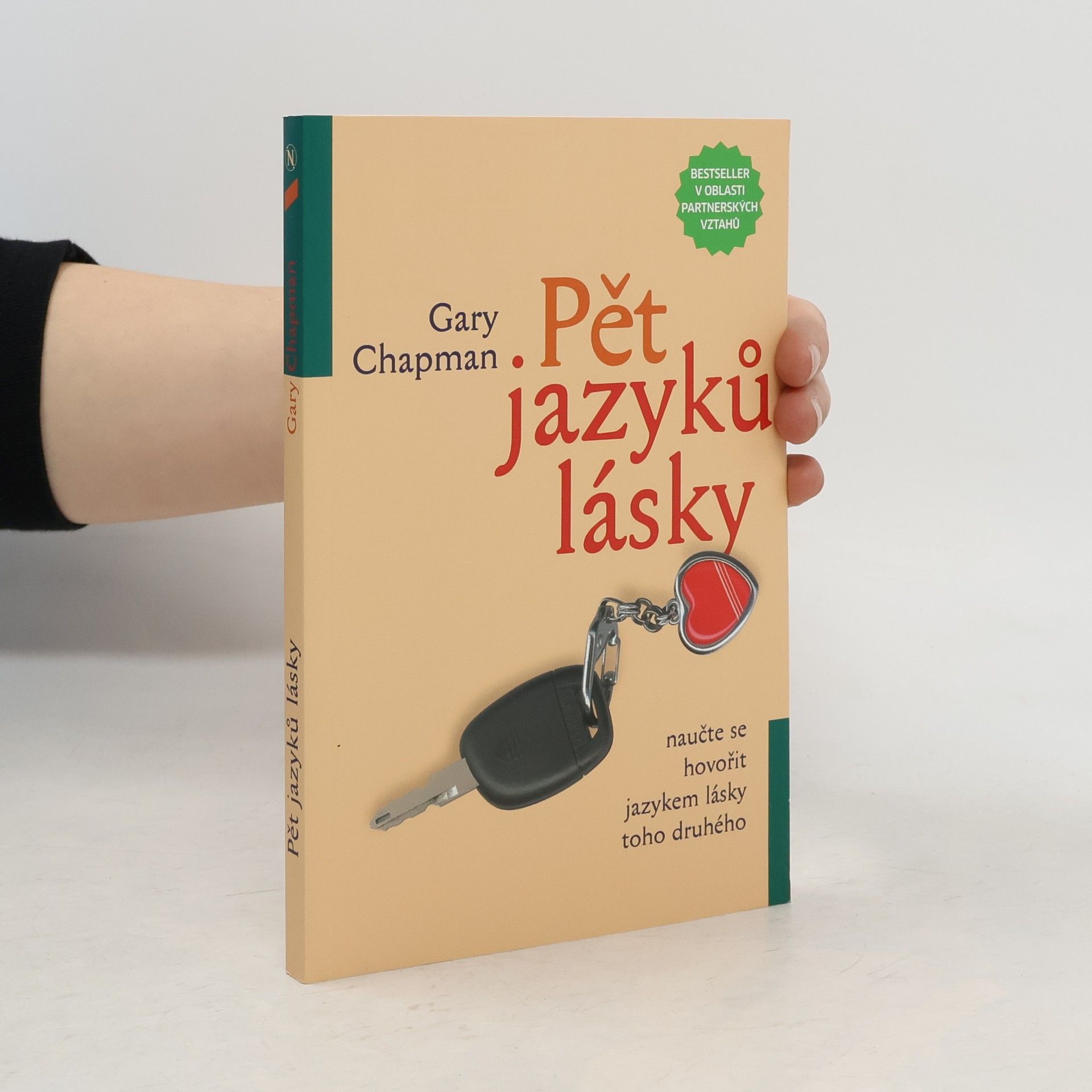 Gary Chapman Pět jazyků lásky