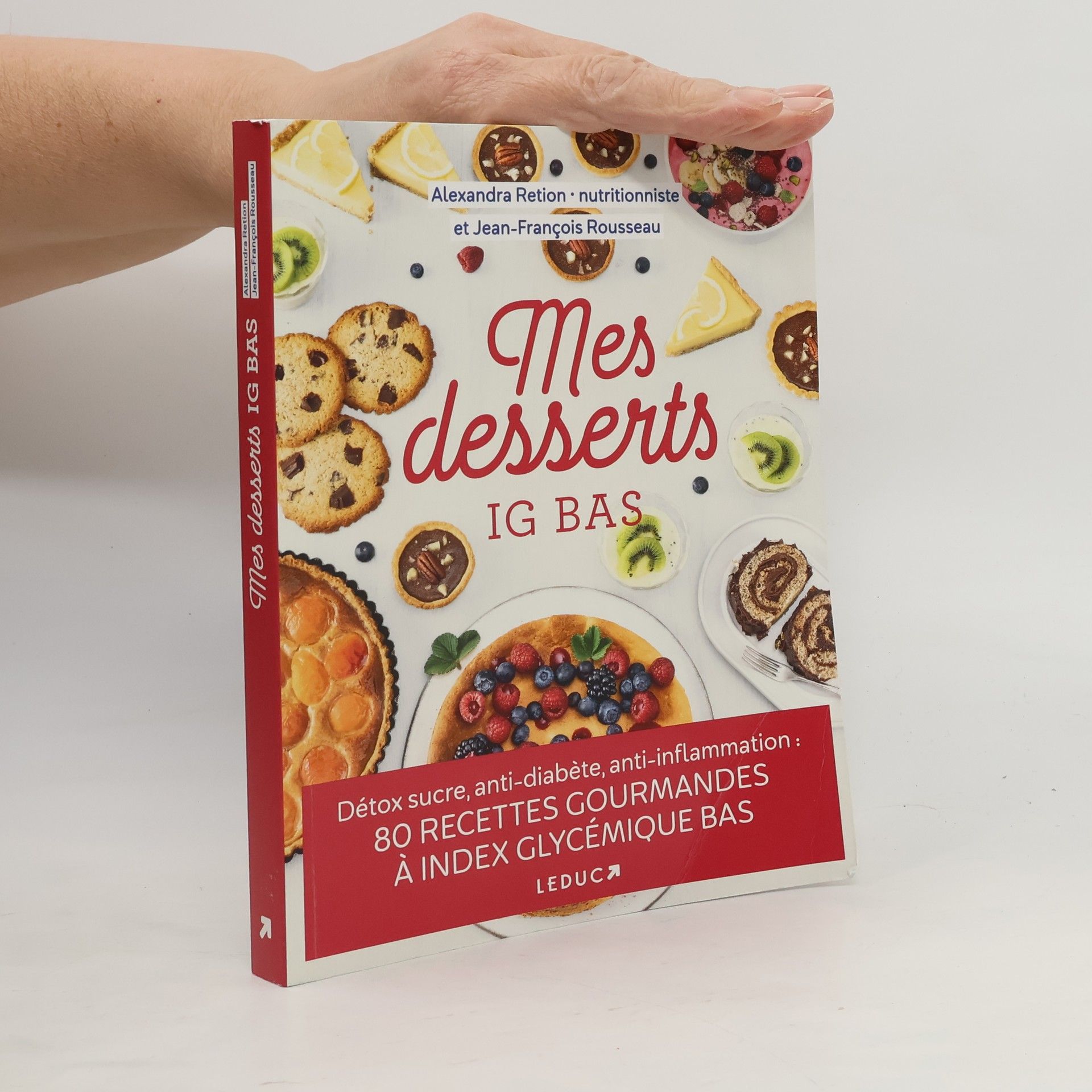 Alexandra Retion Mes desserts à IG bas