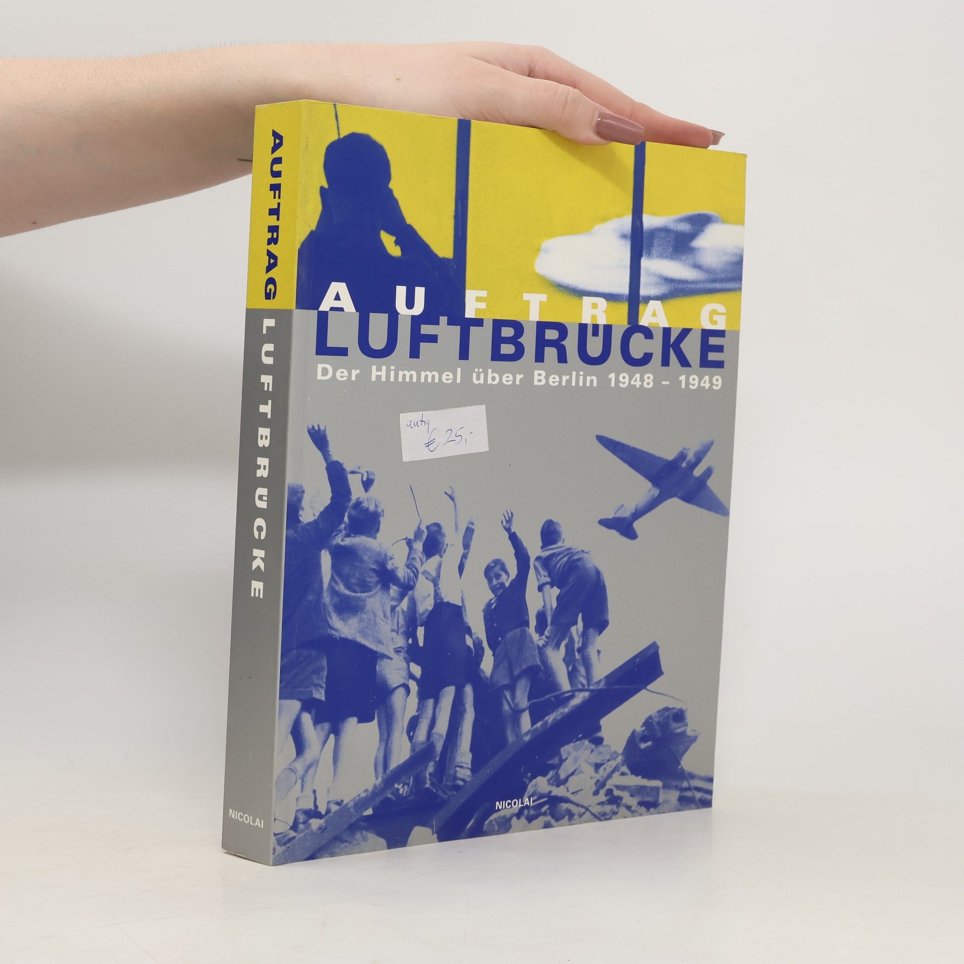 Uwe Förster Auftrag Luftbrücke