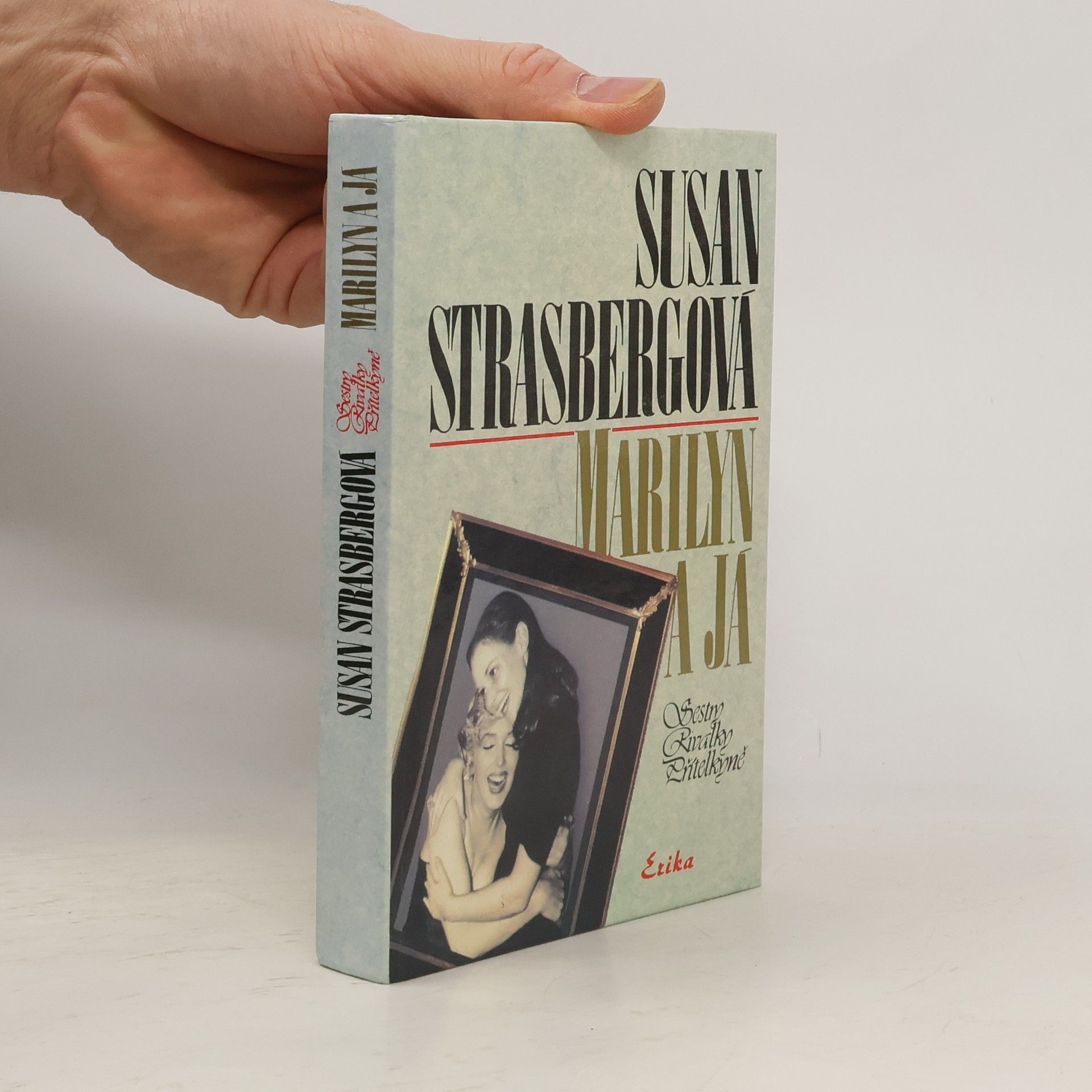 Susan Strasberg Marilyn a já