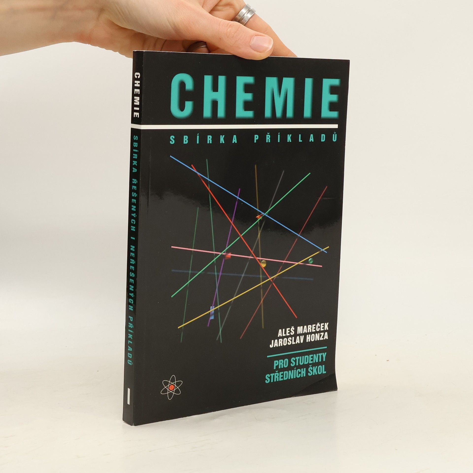 Aleš Mareček Chemie. Sbírka příkladů pro studenty středních škol