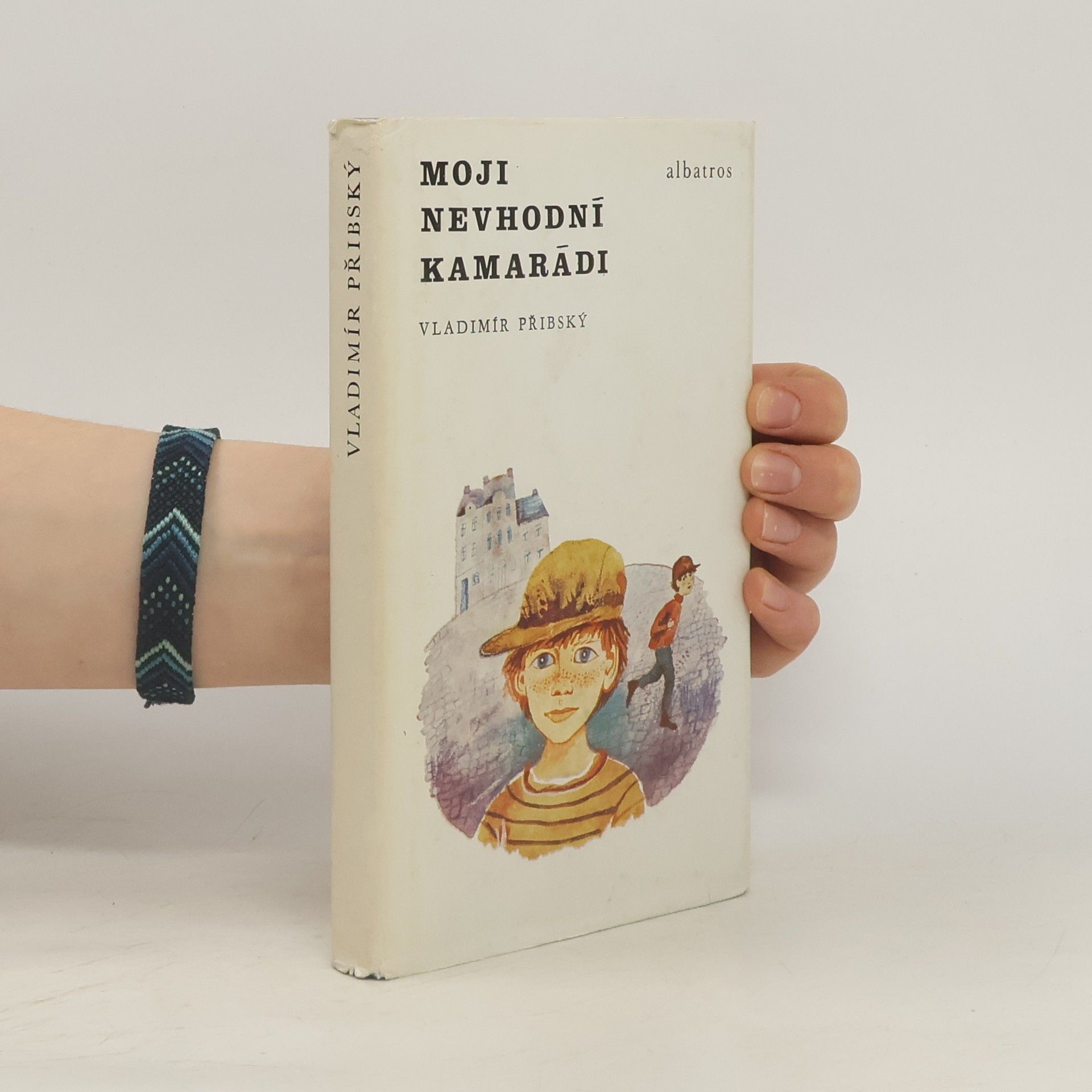 Vladimír Přibský Moji nevhodní kamarádi