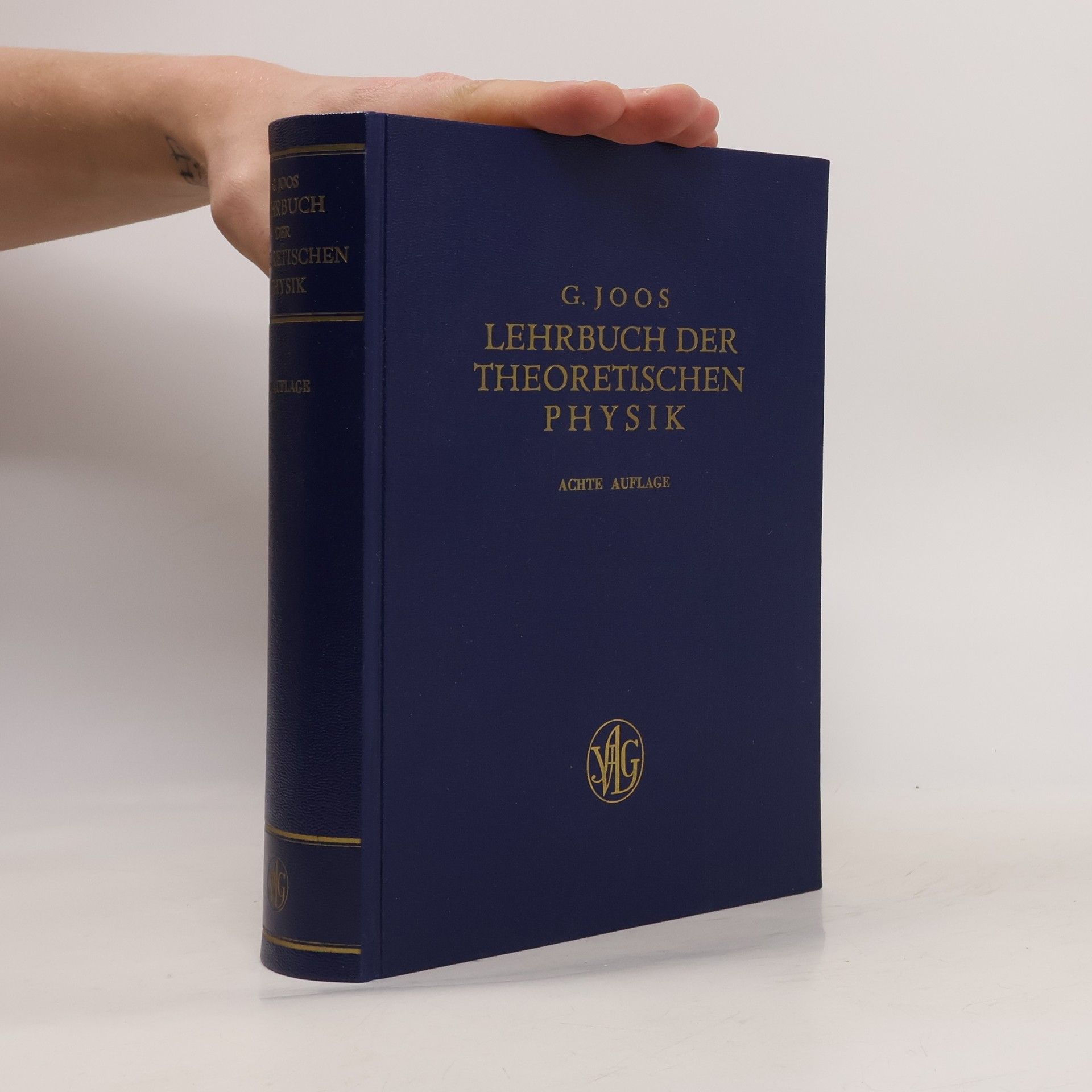 Georg Joos Lehrbuch der Theoretischen Physik