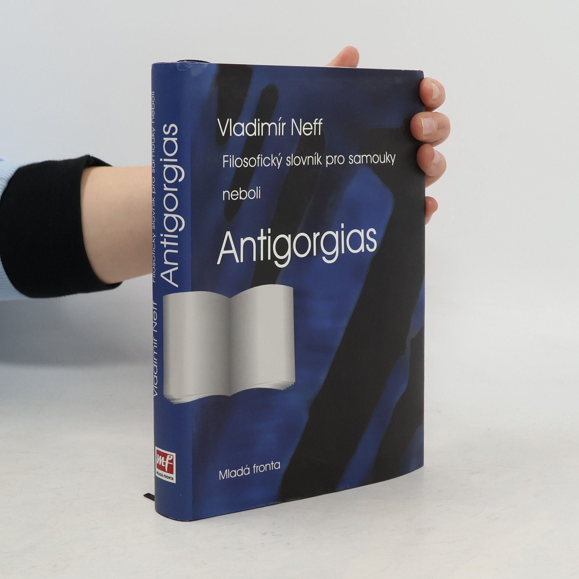 Vladimír Neff Filosofický slovník pro samouky, neboli, Antigorgias