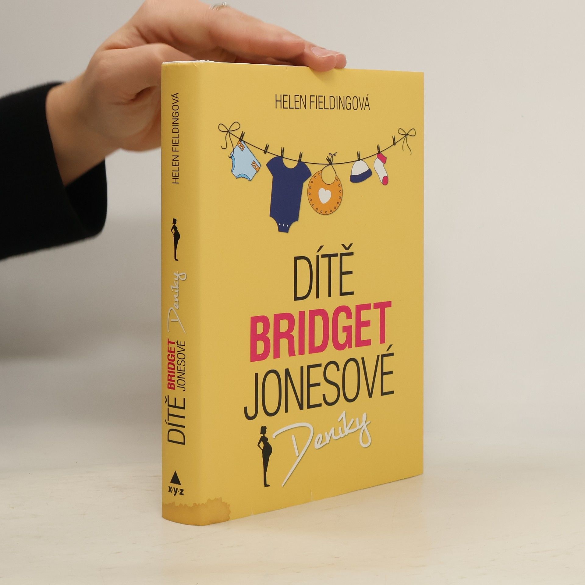 Helen Fielding Dítě Bridget Jonesové : Deníky