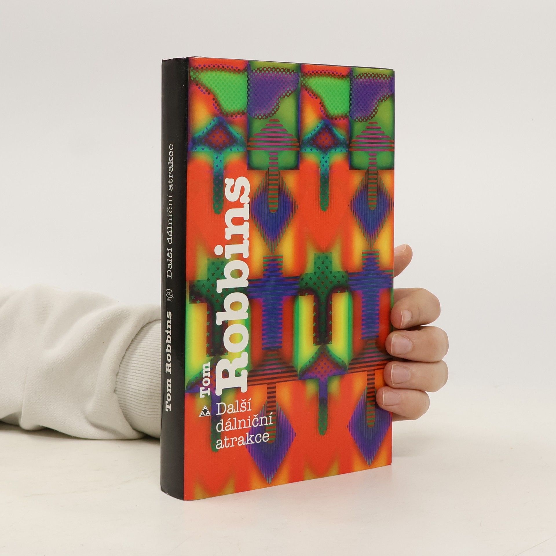 Tom Robbins Další dálniční atrakce