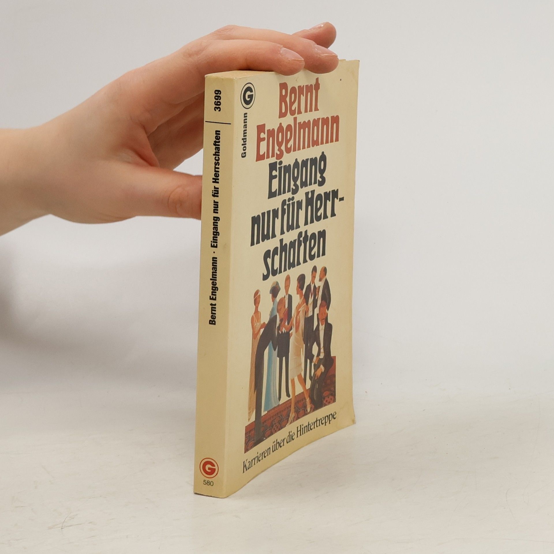 Bernt Engelmann Eingang nur für Herrschaften