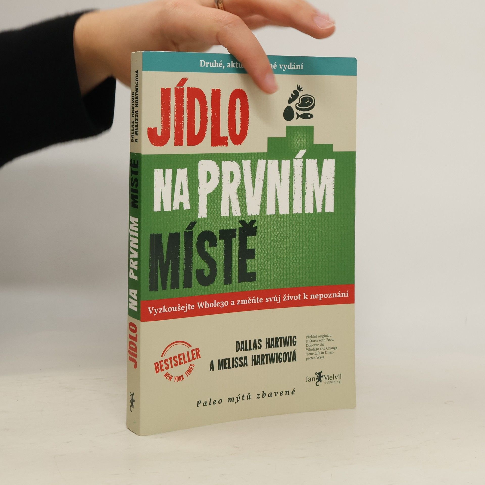 Dallas Hartwig Jídlo na prvním místě