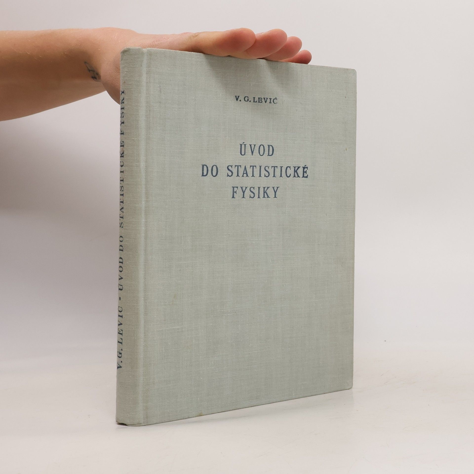 V. G. Levič Úvod do statistické fysiky